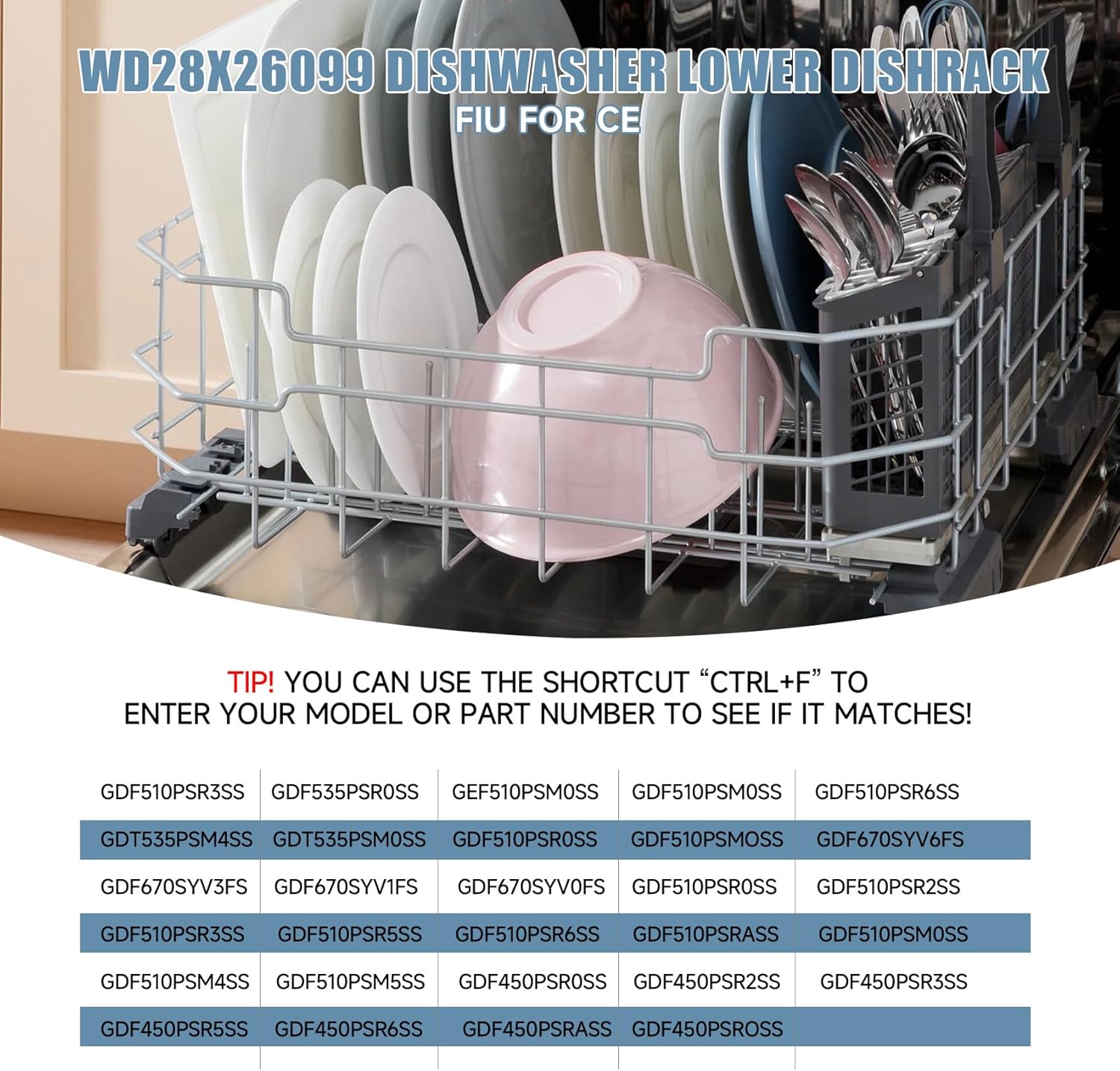 WD28X26099 WD28X34744 Dishwasher Lower Rack Compatible with GE Dishwashers - Replaces WD28X24396,WD28X22659,WD28X28918. Fits Models GDF510PSR3SS, GDF510PSM0SS, GDF510PSMOSS, GDF535PSR0SS, GDF510PSR6SS