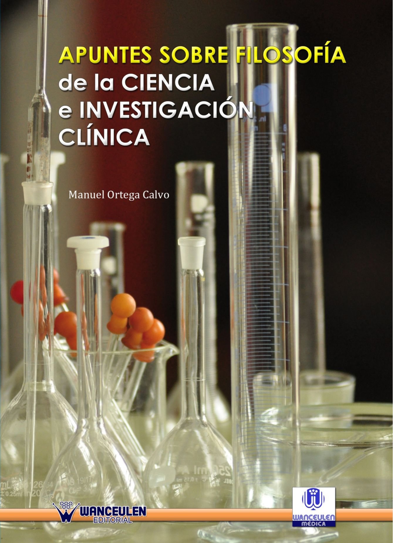 Apuntes Sobre Filosofía de la Ciencia e Investigación Clínica (Wanceulen M_dica)