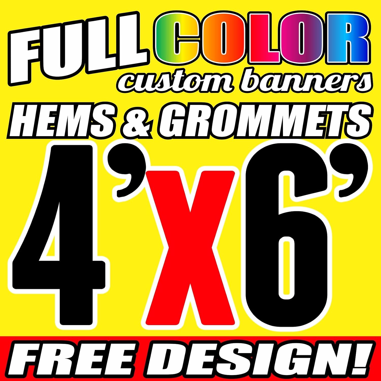 4' X 6' Full Color Printed Custom Banner 13oz Vinyl Hems & Grommets Free Design by uvcenter