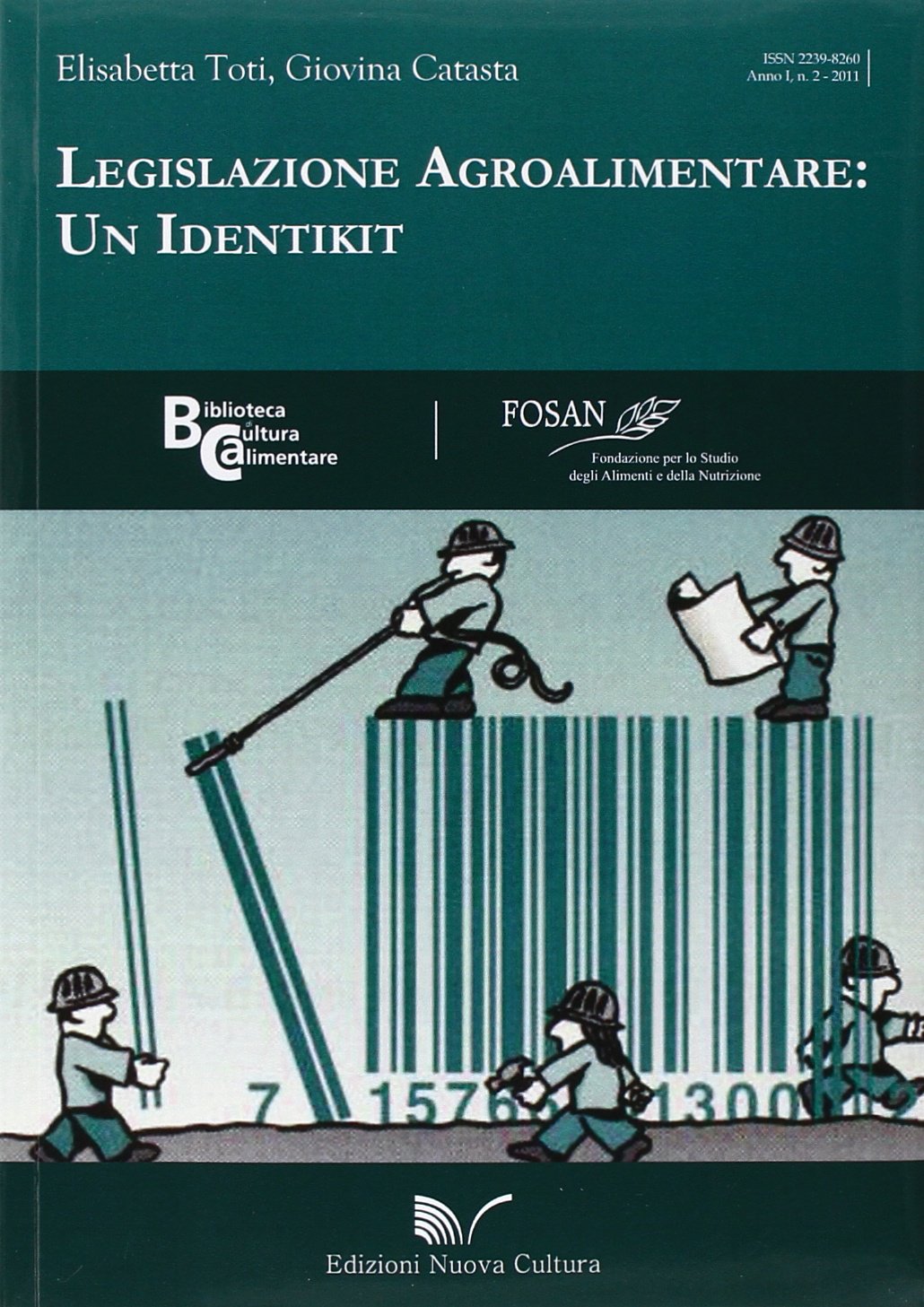 Legislazione agroalimentare. Un identikit