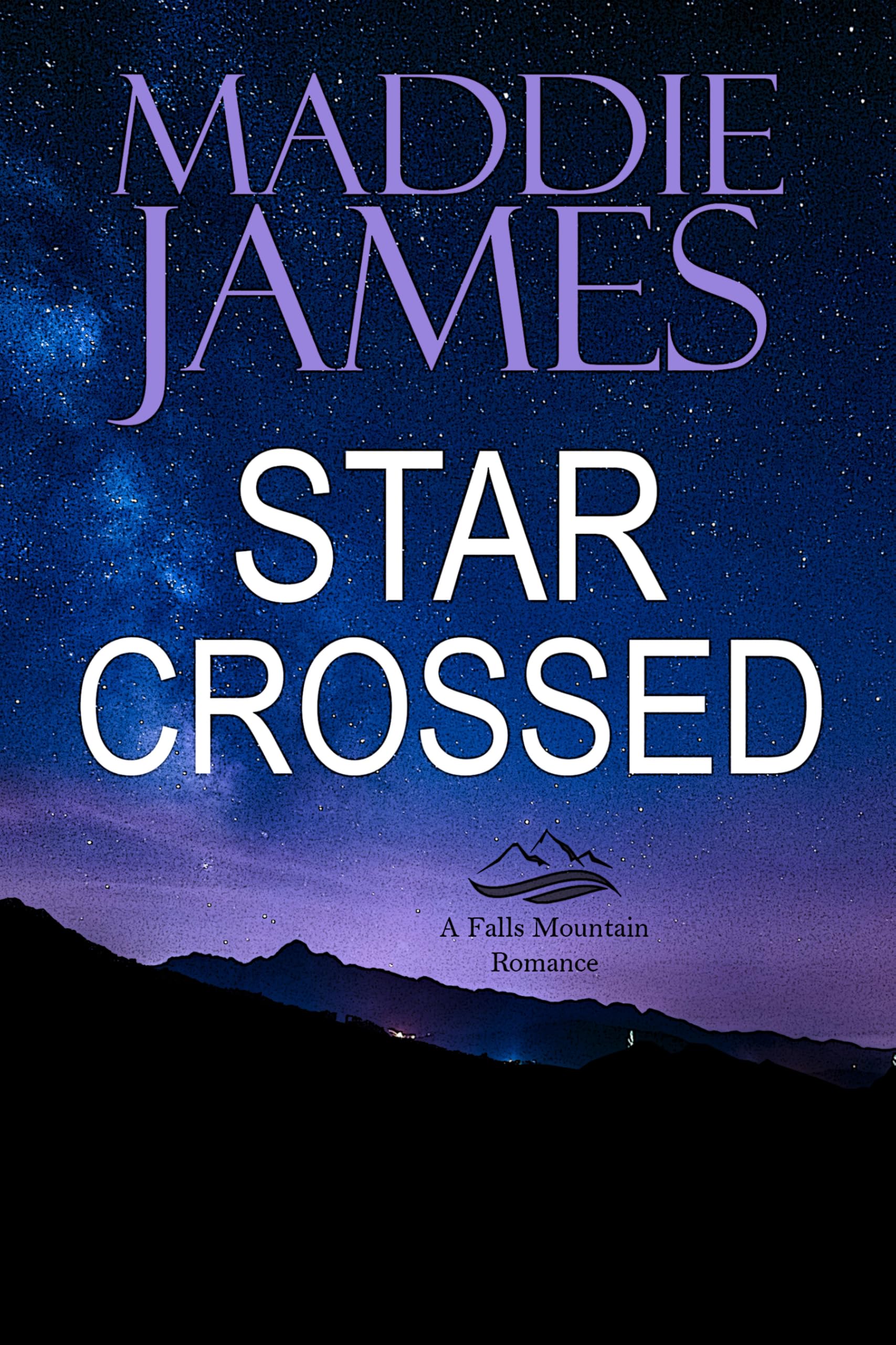 Star Crossed (Falls Mountain Romance Book 4)