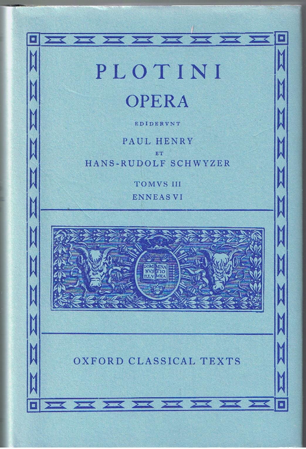 Plotinus III. Ennead VI: Enneas VI (Oxford Classical Texts) Hardcover – 13 Jan. 1983