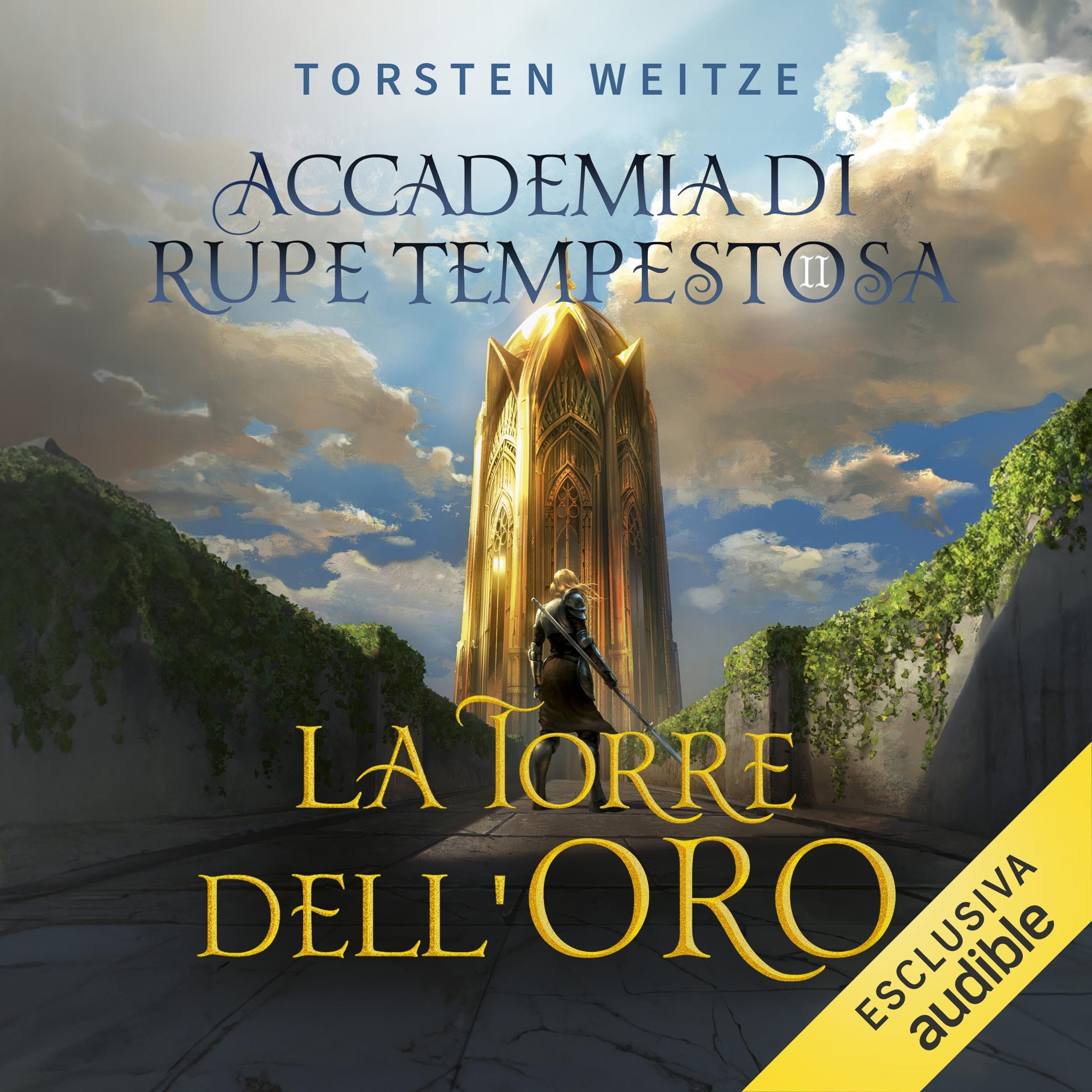 La Torre dell’Oro: Accademia di Rupe Tempestosa, Vol. 2