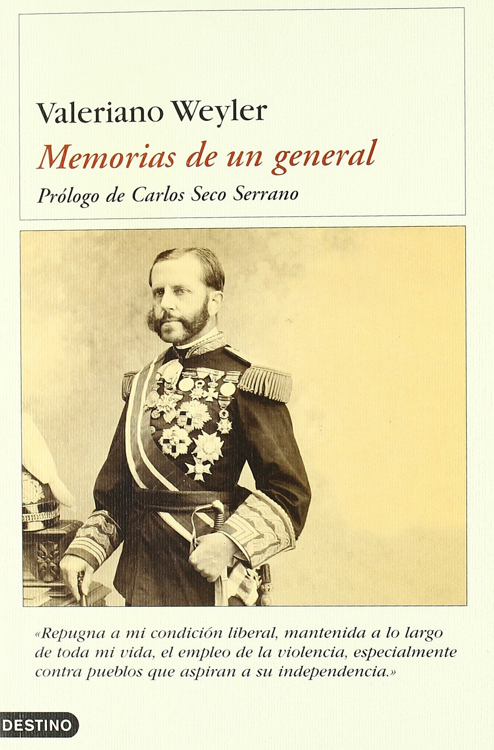 Memorias De Un General: de Caballero Cadete a General En Jefe