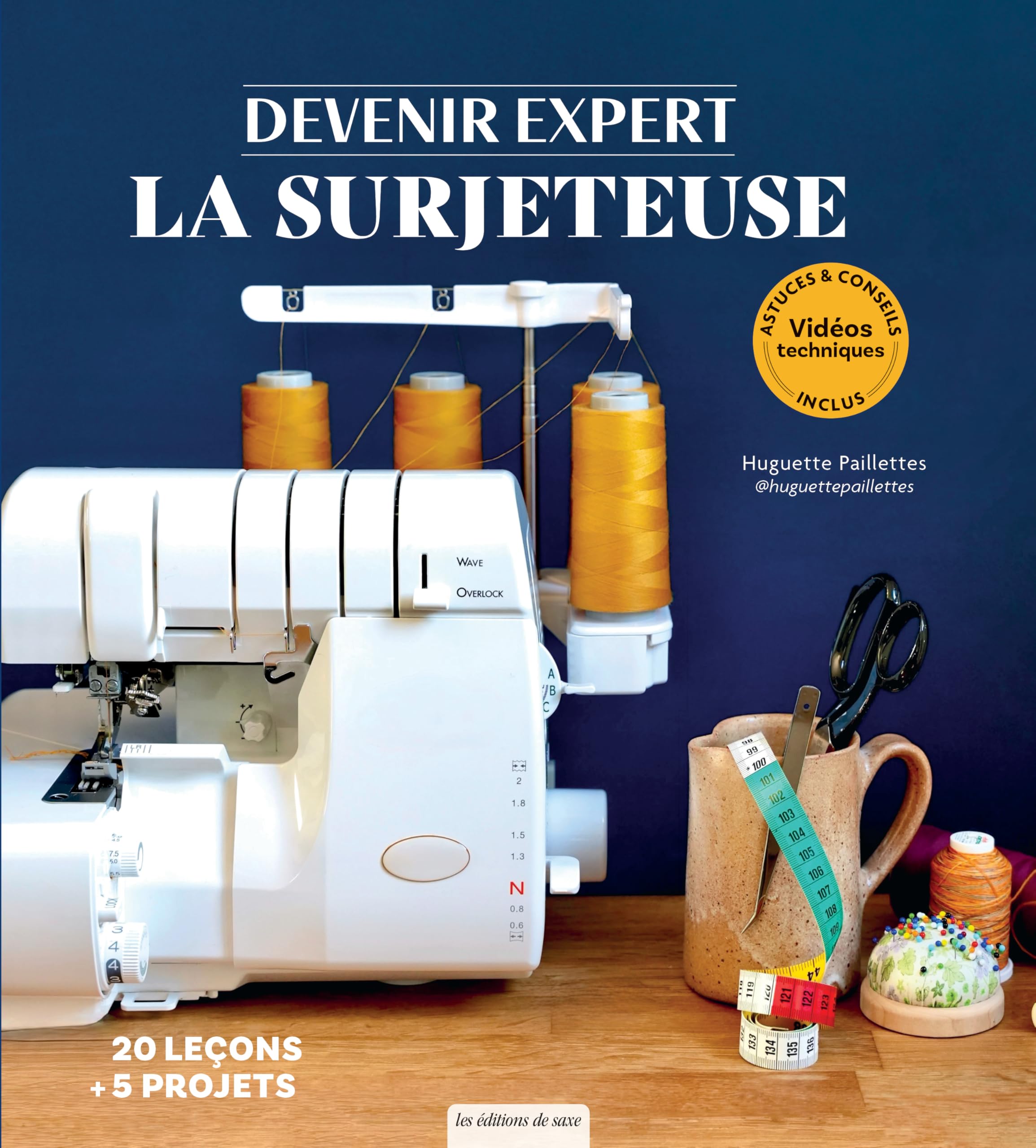 devenir expert - guide surjeteuse