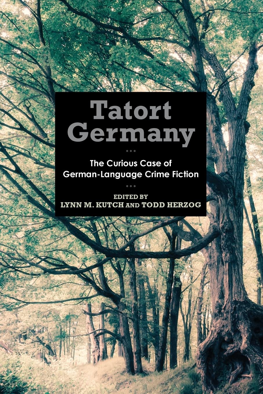 Tatort Germany: The Curious Case of German-Lang. Kutch, Herzog Paperback<|