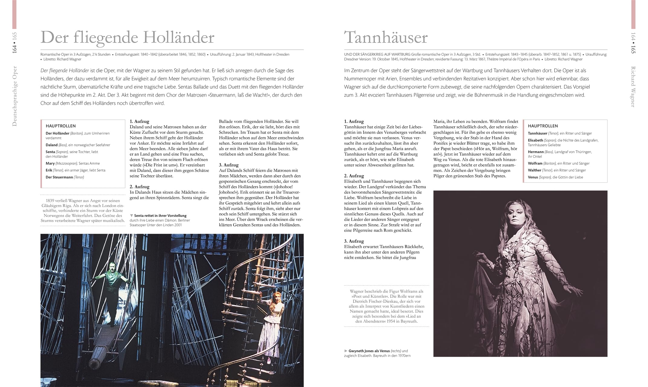 Die Oper: Eine Zeitreise in opulenten Bildern. 400 Jahre Operngeschichte in einem Bildband, mit Fotografien und Portraits der Opernstars