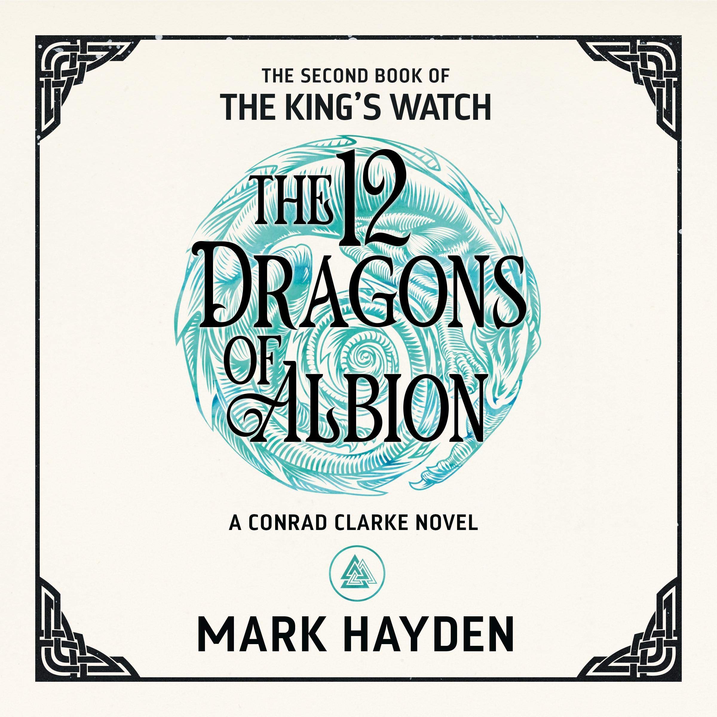 The Twelve Dragons of Albion