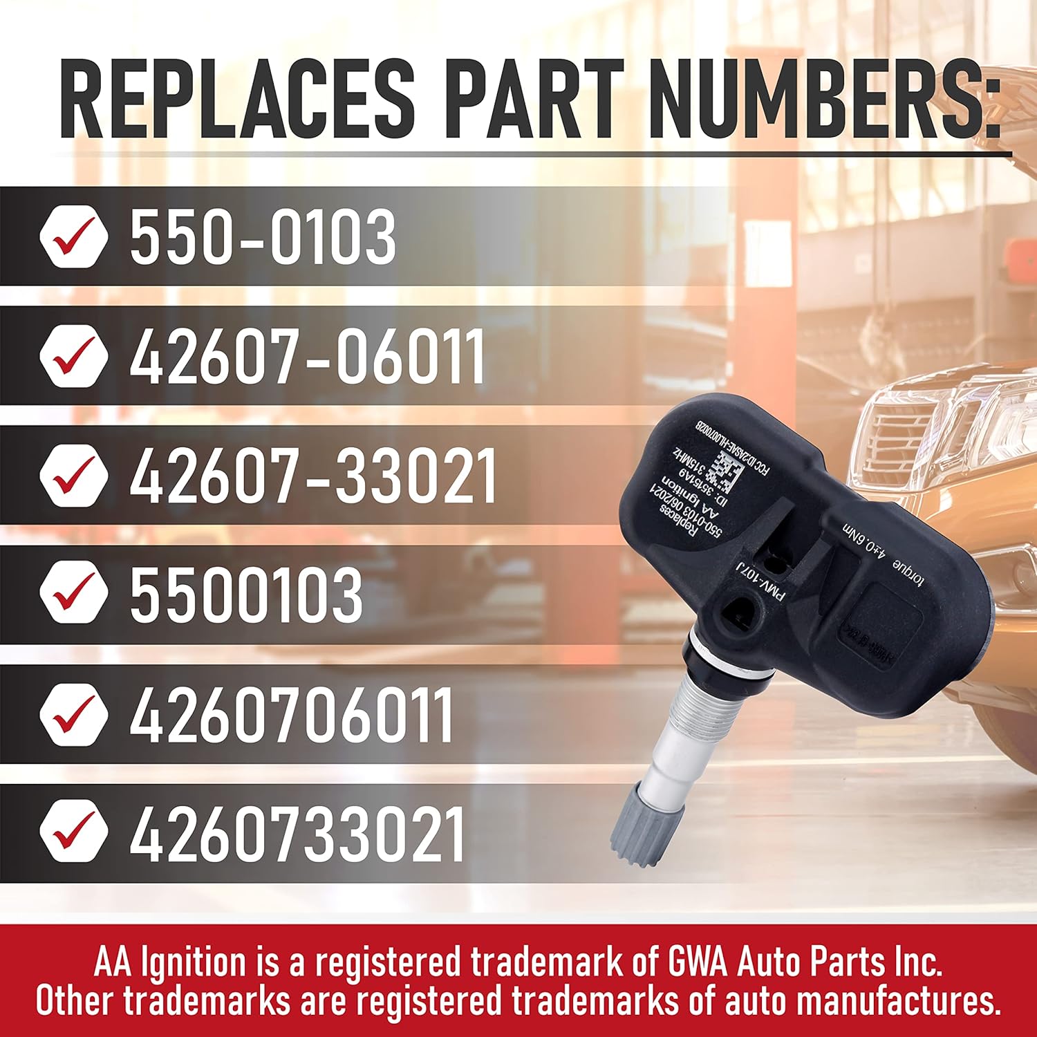 Image showing the list of part numbers replaced by this TPMS sensor: 550-0103, 42607-06011, 42607-33021, 5500103, 4260706011, 4260733021.