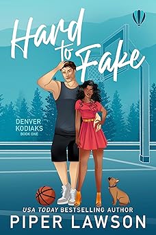 Hard to Fake: A Brother's Best Friend Sports Romance (Denver Kodiaks Book 1)