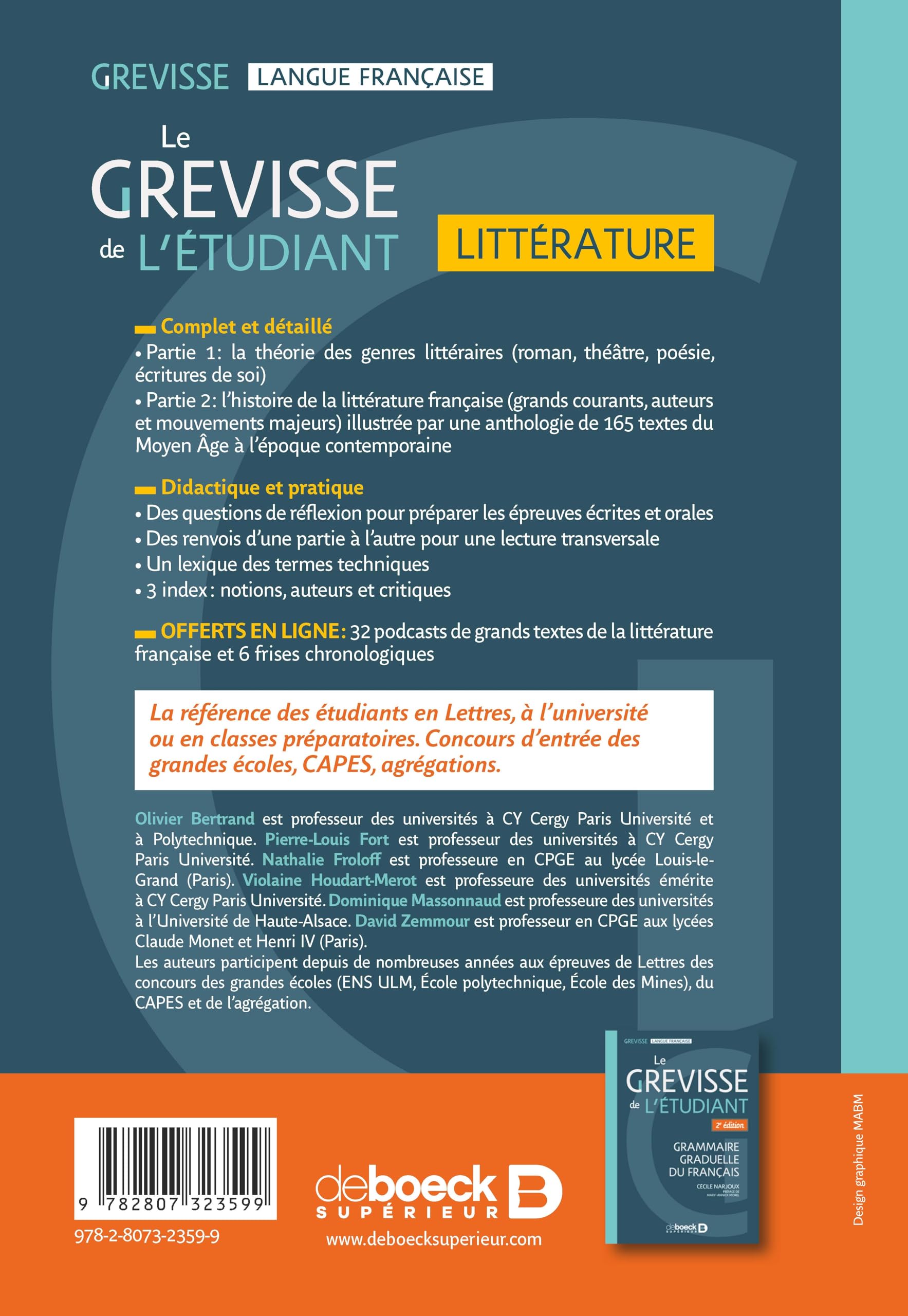Le Grevisse de l'étudiant Littérature: Les grands genres littéraires - Histoire de la littérature en 165 textes - Lexique des termes techniques