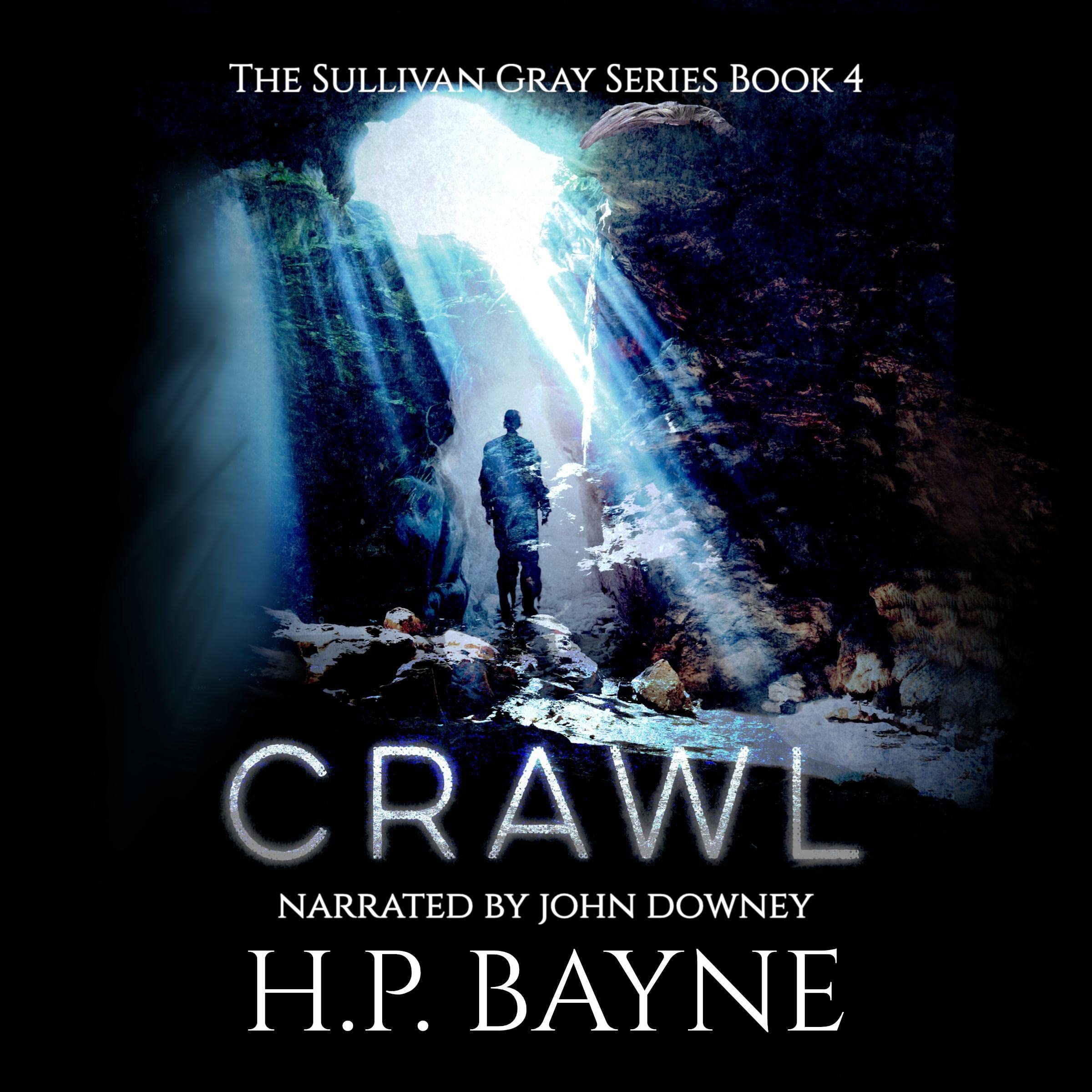 Cover art for Crawl: The Sullivan Gray Series, Book 4