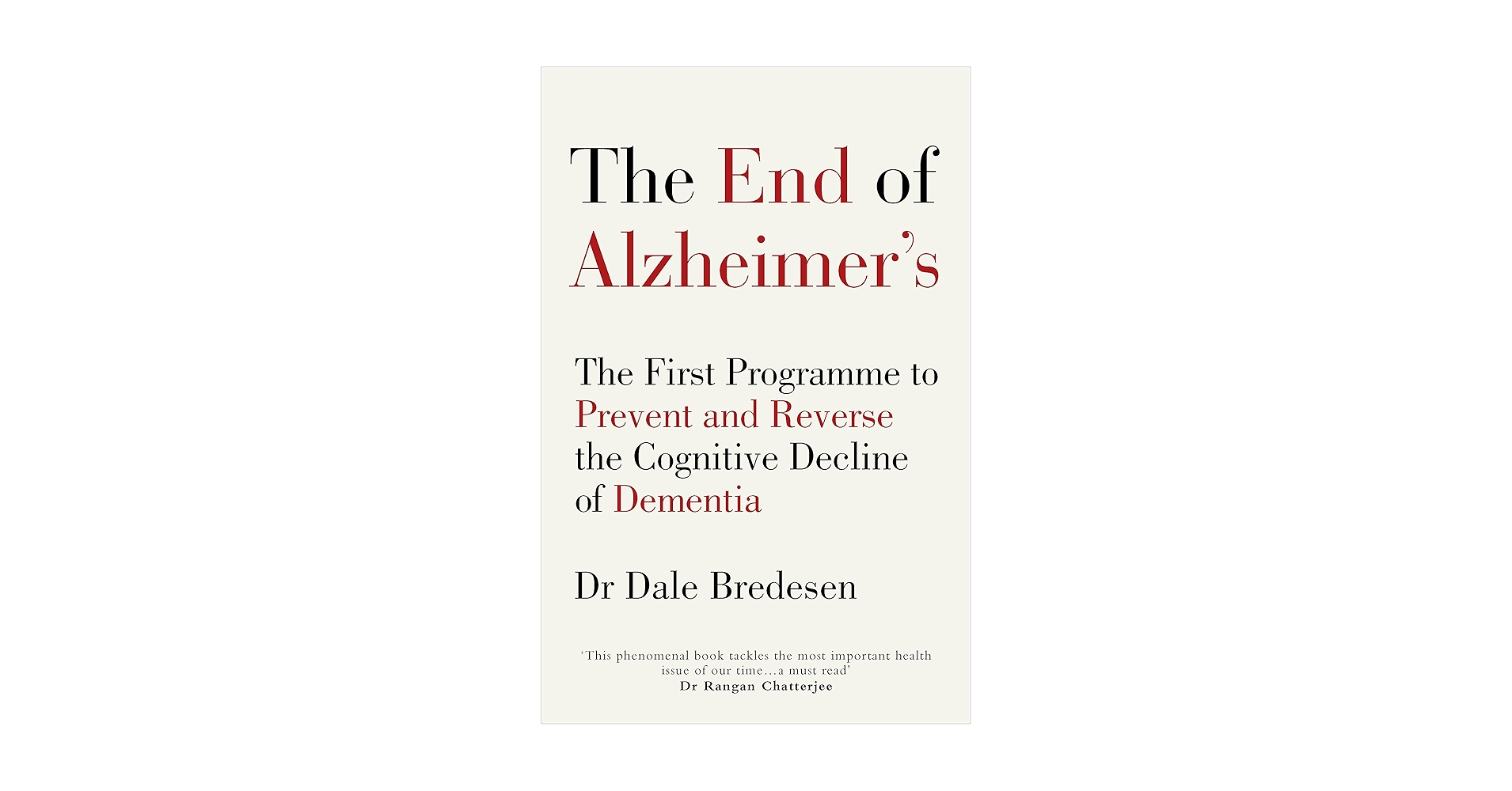 END OF ALZHEIMERS, THE