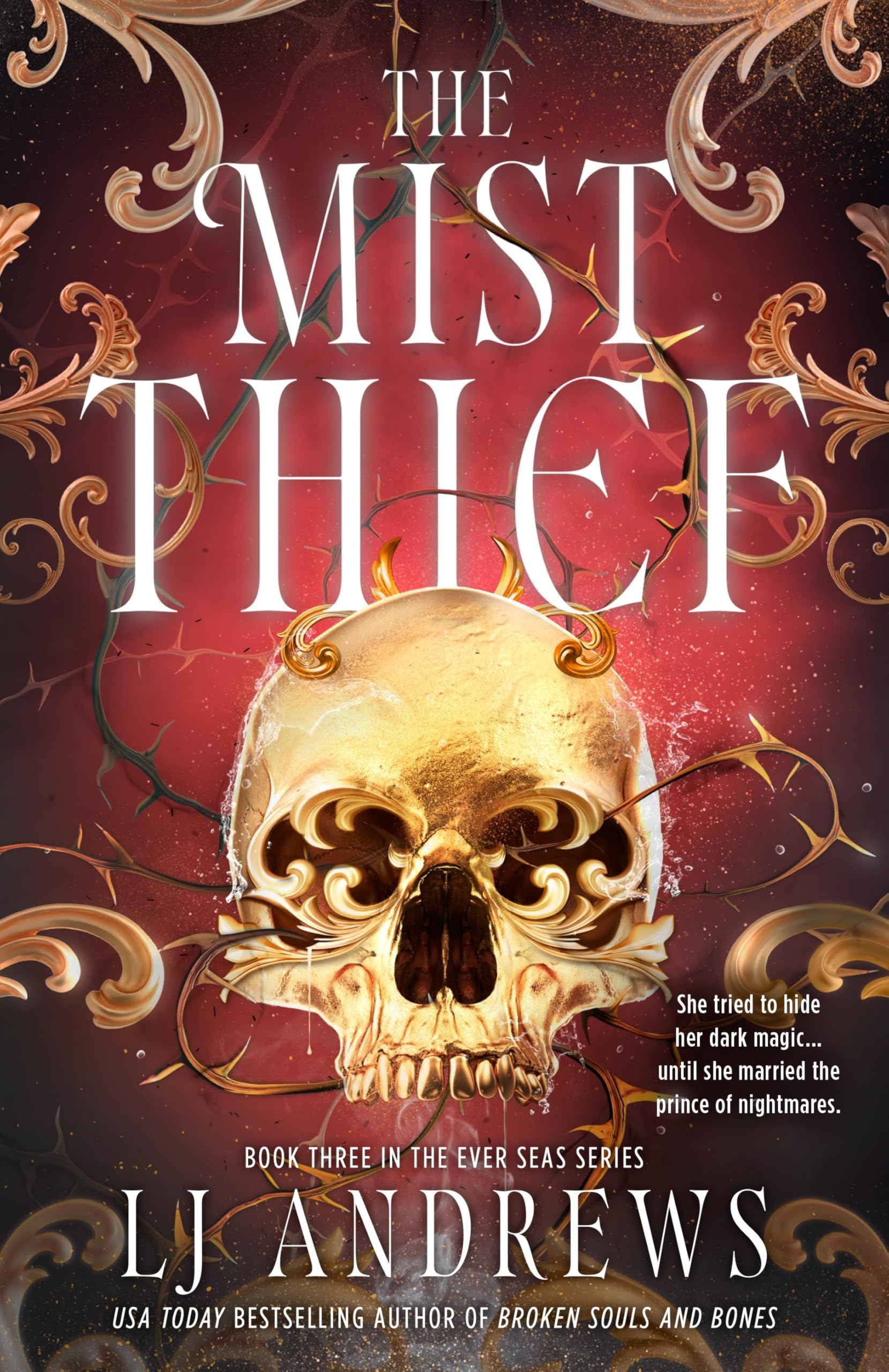 The Mist Thief The Spellbinding Third Instalment in the Addictive Ever Seas R...