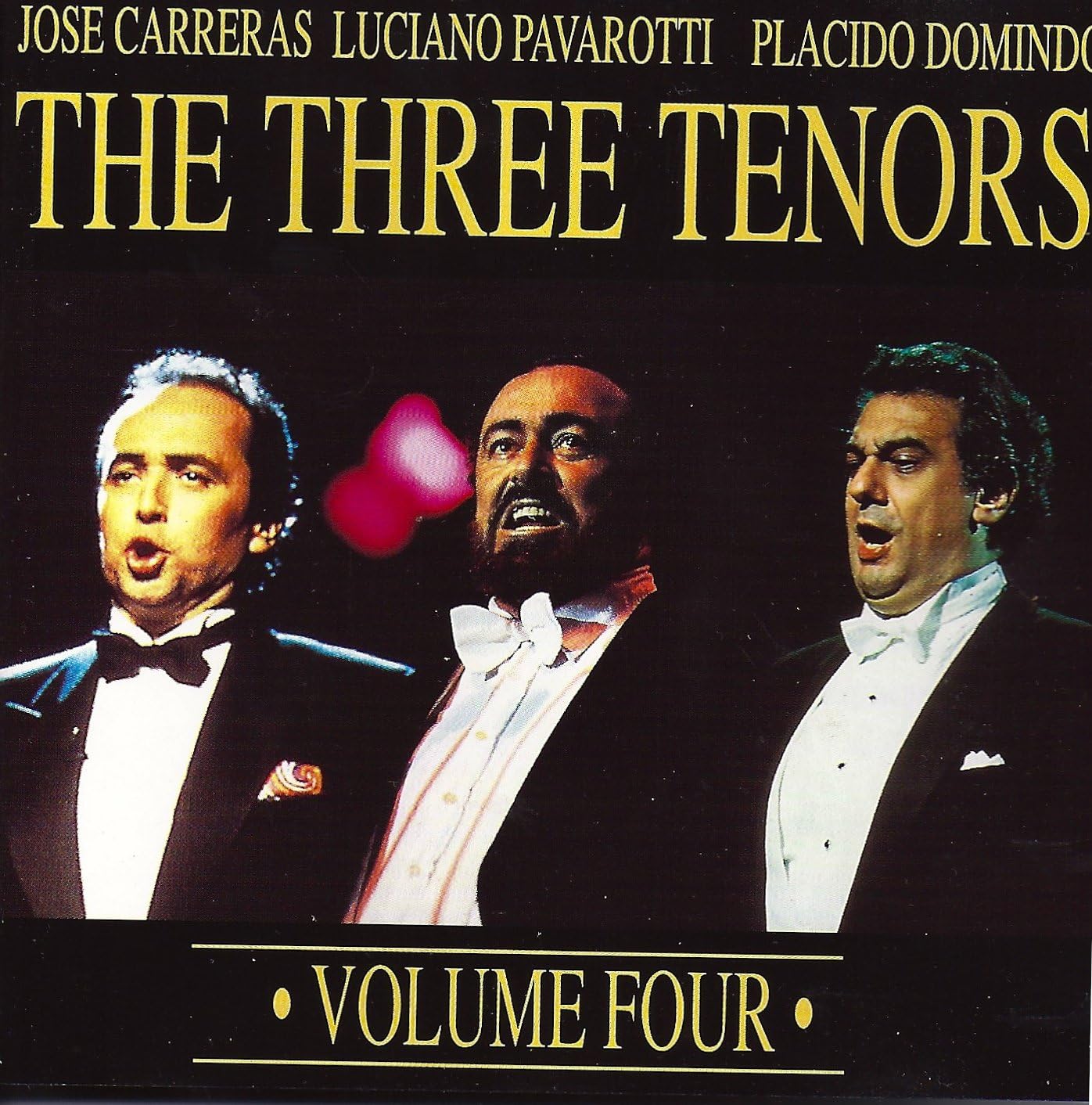 The Three Tenors vol.4 Jose Carreras / Luciano Pavarotti / Placido