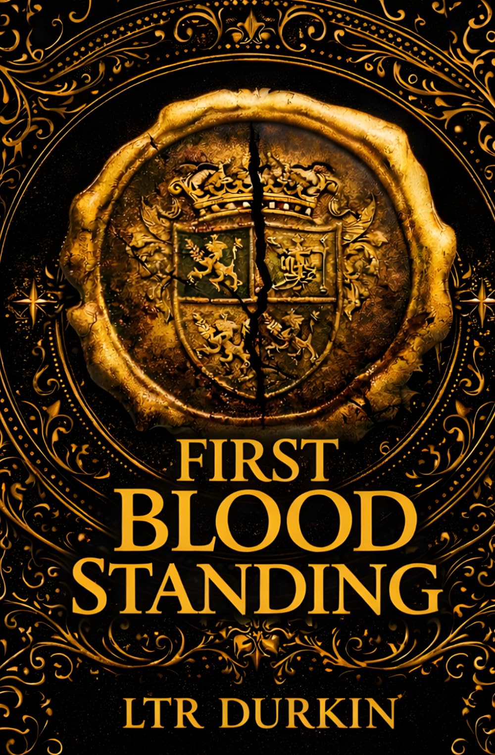 Last Blood Standing: A Brutal Medieval War for Power, Bloodline and Survival in a Divided England Where One Soldier Must Choose What Holds When Orders Fail and Men Are Sent to Die (The Line of Kings)