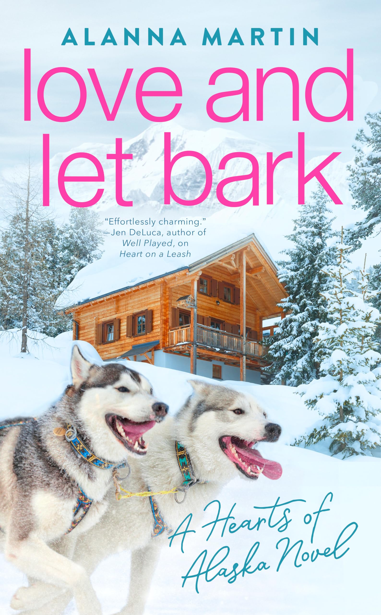 Buy Love and Let Bark: 3 (Hearts of Alaska, 3) — BookShops.in