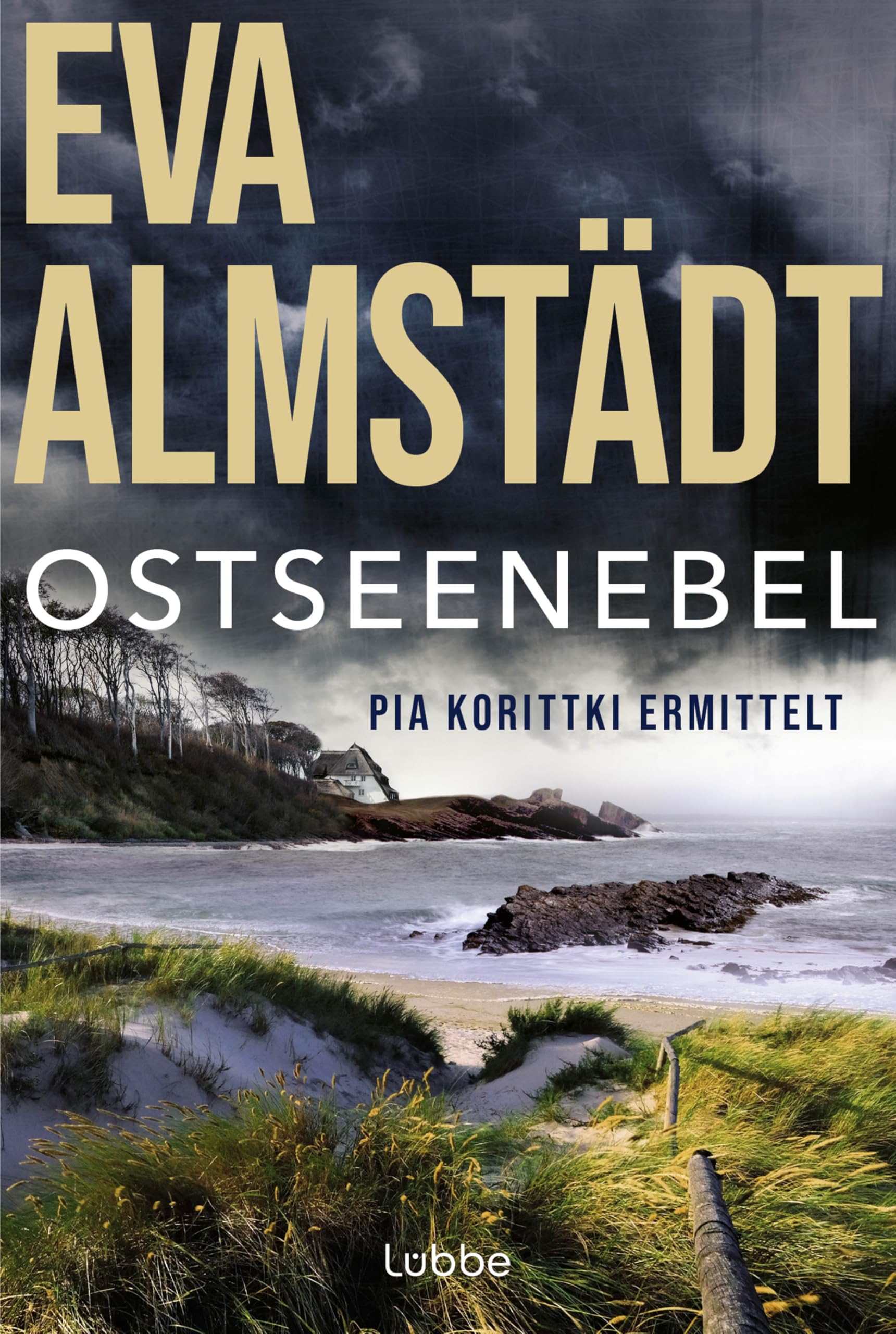 Ostseenebel: Pia Korittkis achtzehnter Fall. Kriminalroman