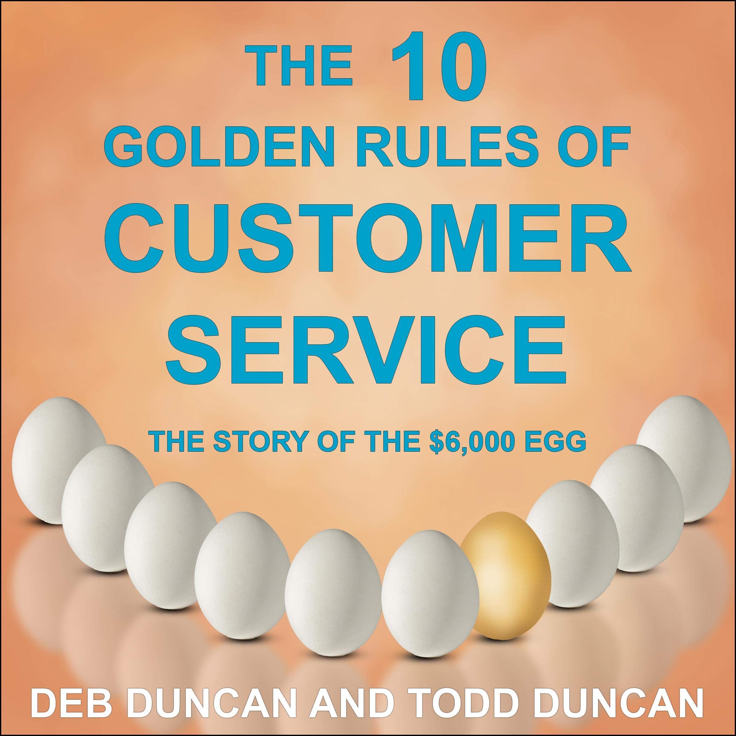 Cover art for The 10 Golden Rules of Customer Service