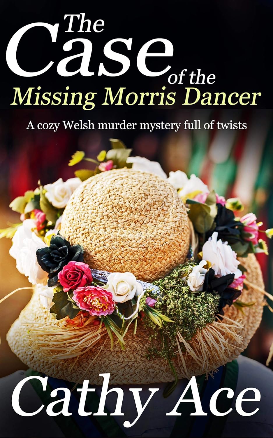 THE CASE OF THE MISSING MORRIS DANCER a cozy Welsh mystery full of