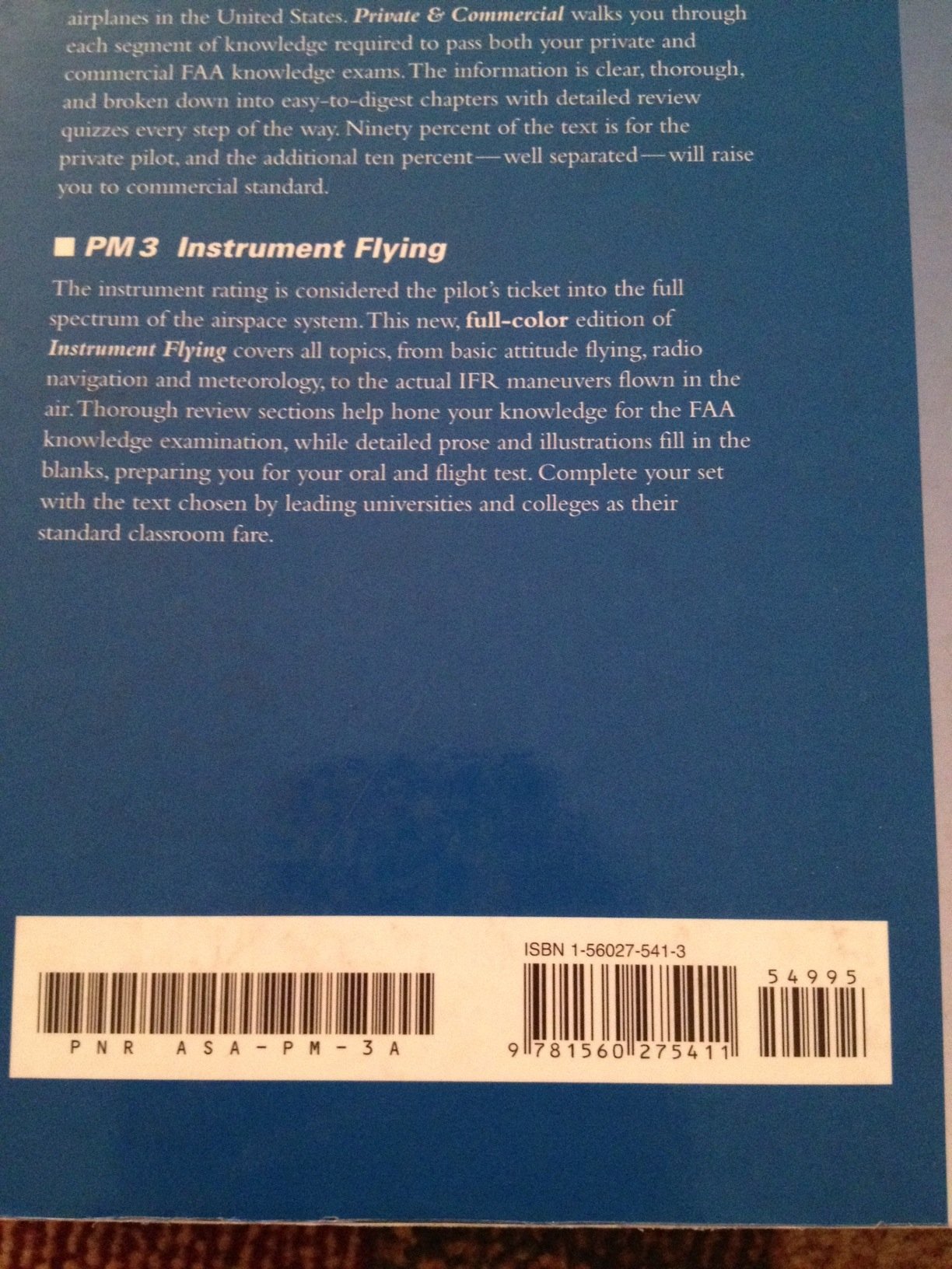 Instrument Flying: A Step-by-Step Course Covering All Knowledge Necessary to Pass the FAA Instrument Written and Oral Exams, and the IFR Flight Check (The Pilot's Manual series, Band 3)