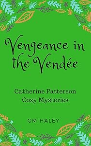 Vengeance in the Vendee