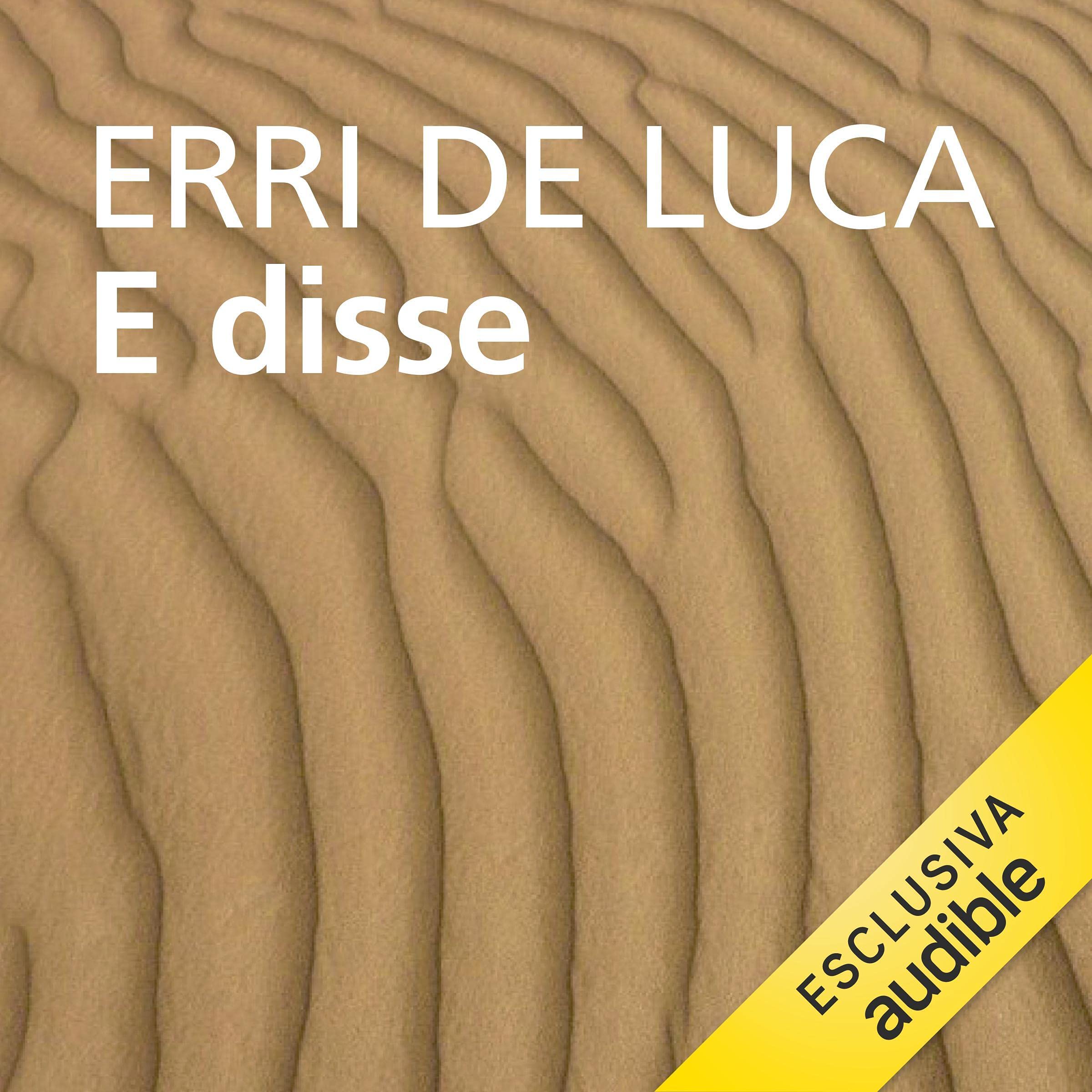 E disse