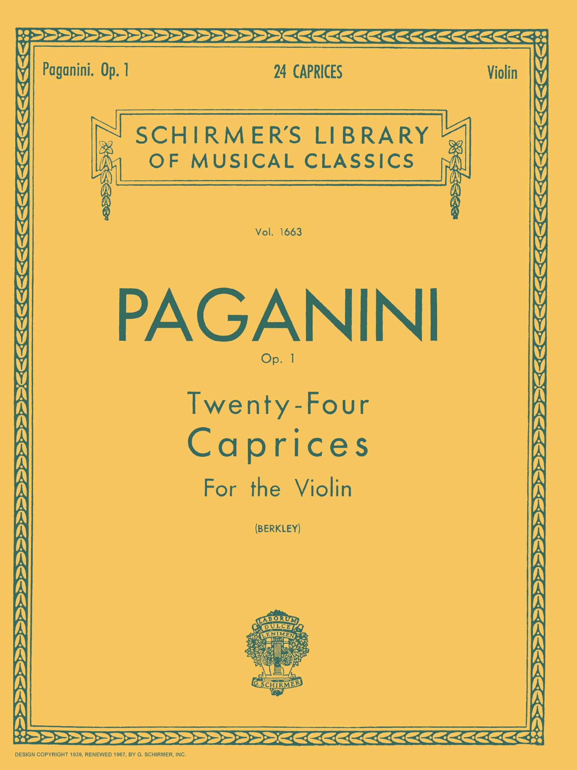 Paganini Op. 1: Twenty-four Caprices Fot the Violin: 1663 (Schirmer's Library of Musical Classics)