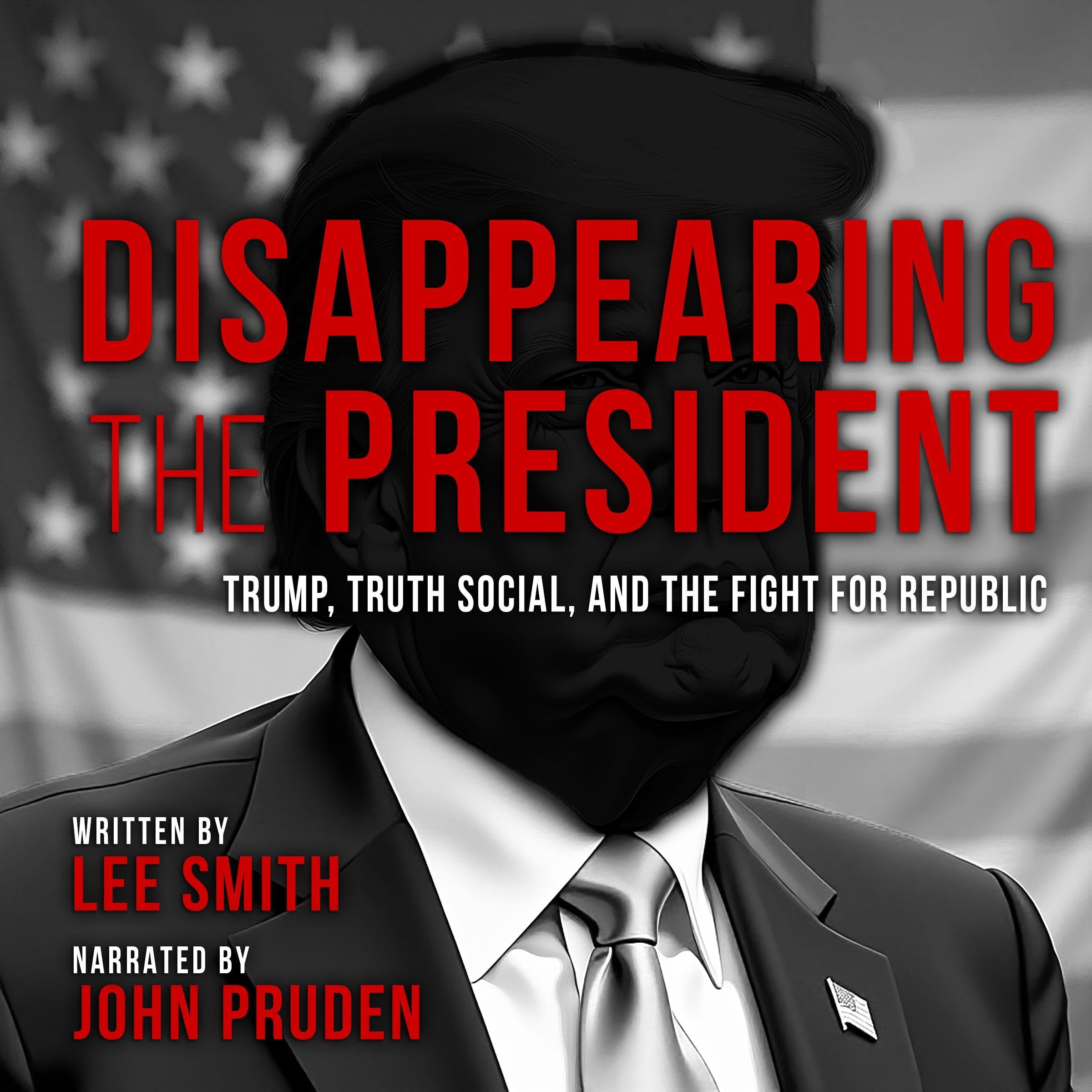Cover art for Disappearing the President