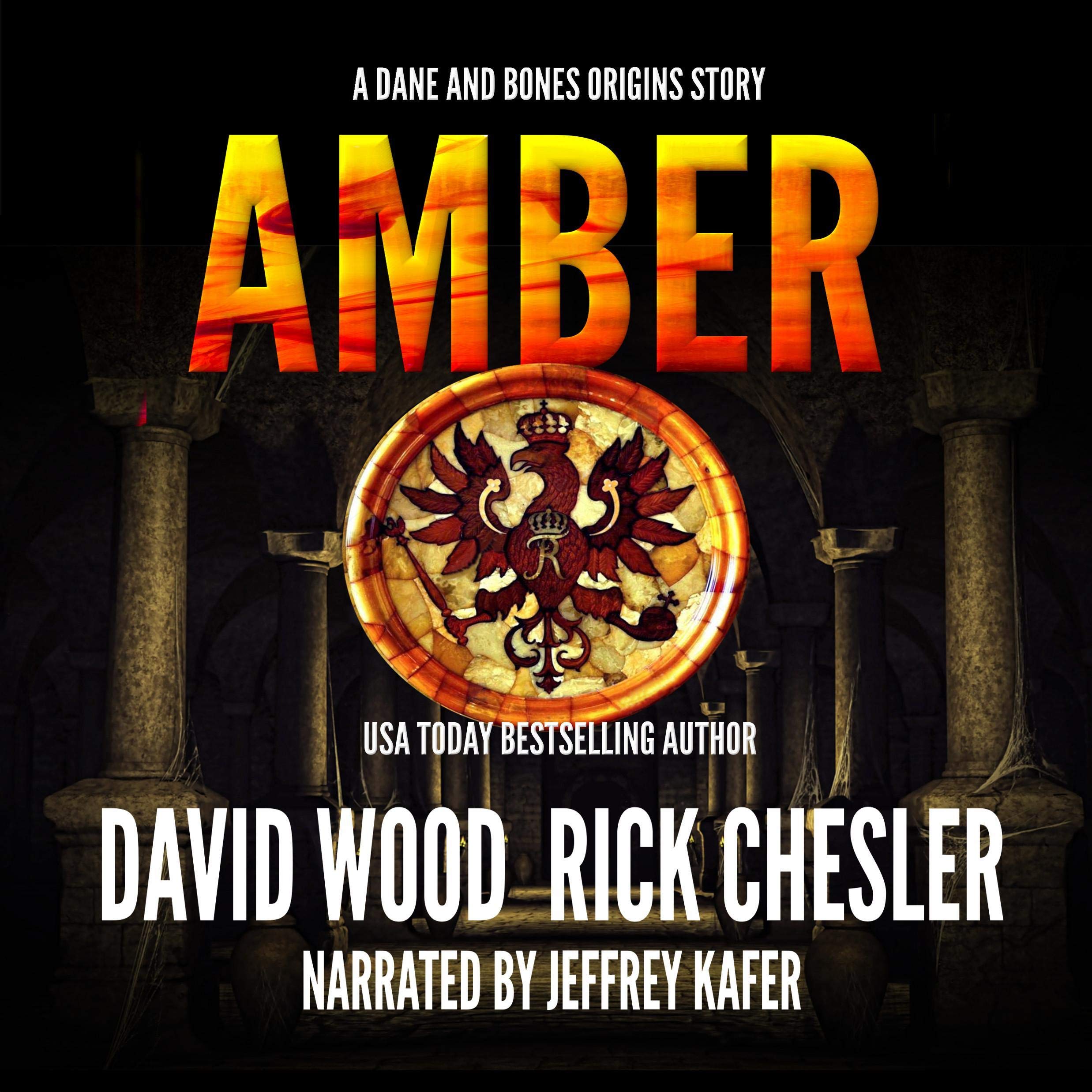 Amber: A Dane and Bones Origins Story