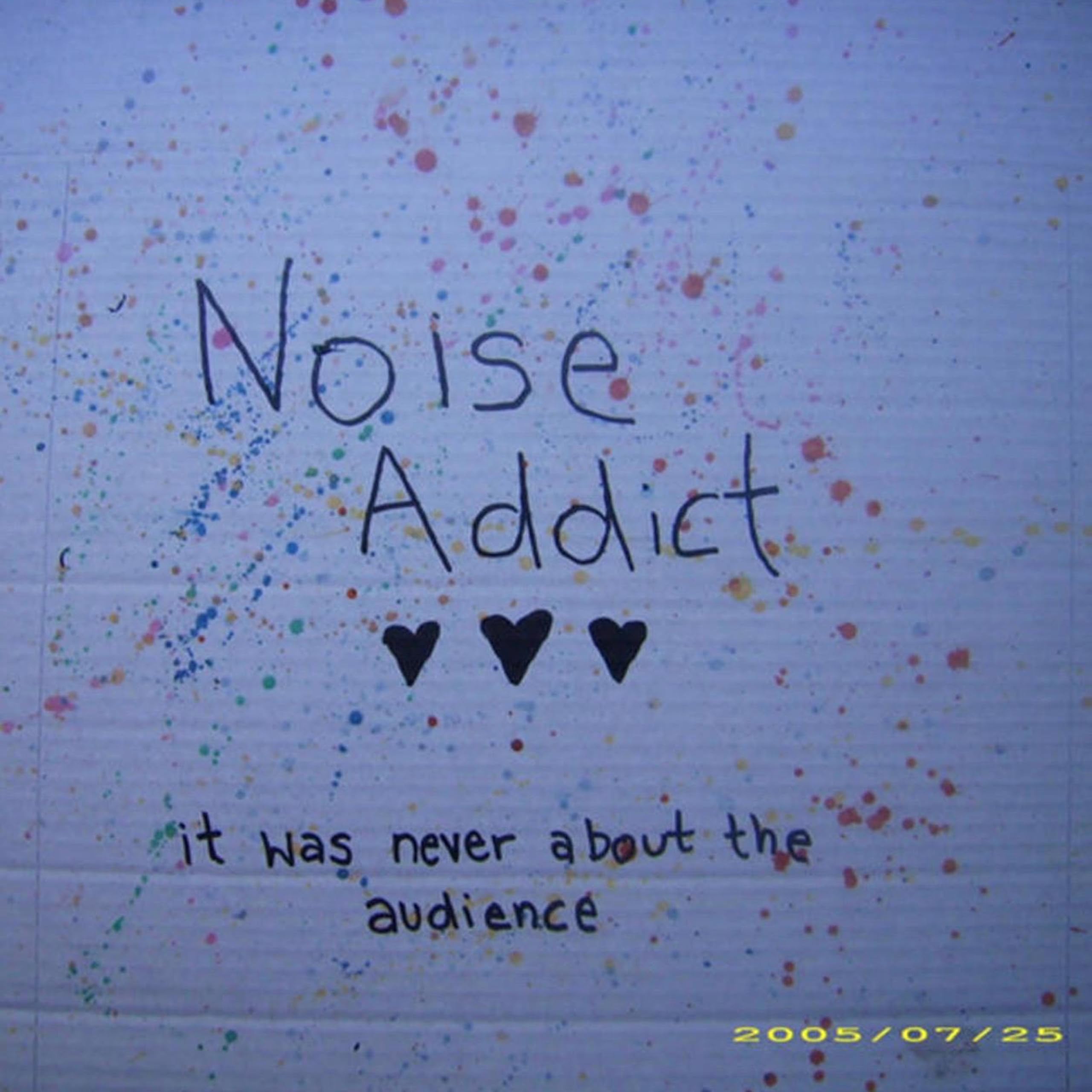 Noise Addict