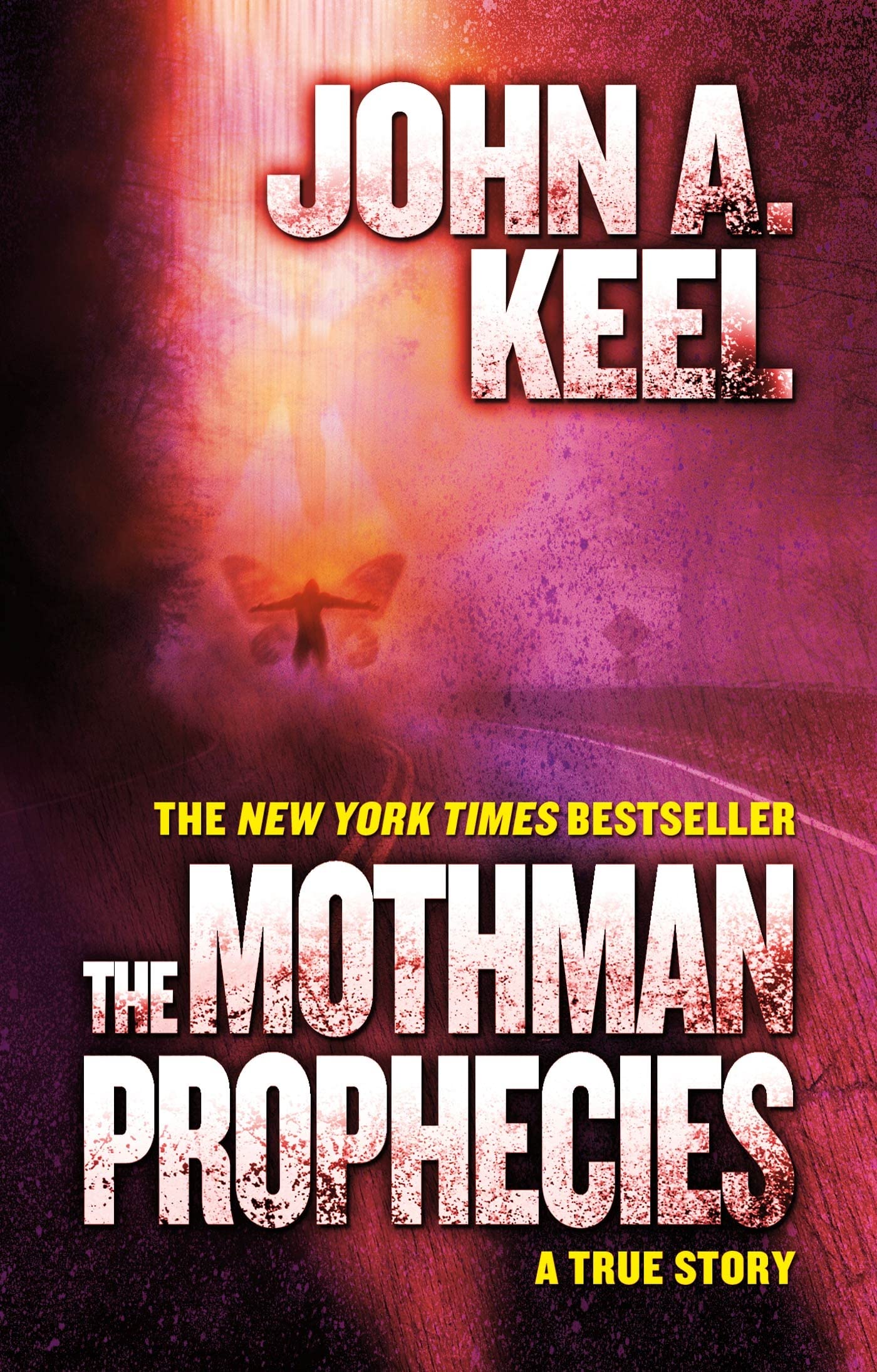 Mothman Prophecies: History, Representations, and Identities: A True Story