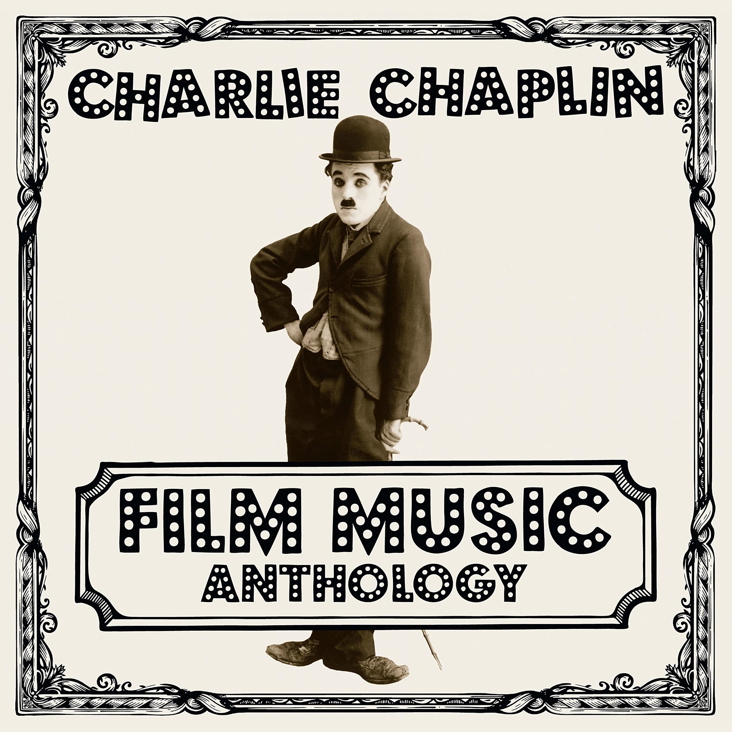 Charlie Chaplin - Charlie Chaplin Film Music Anthology - Vinyl LP