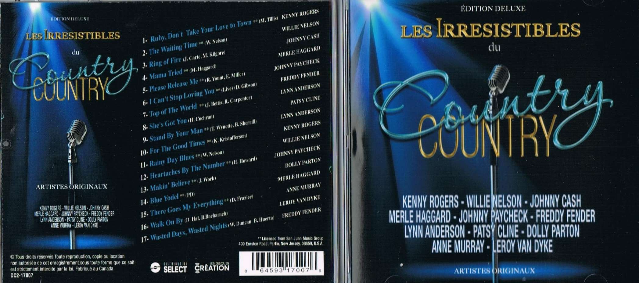 Les Irresistibles Du Country (artistes originaux) [Audio CD] Kenny Rogers, Willie Nelson, Johnny Cash, Merle Haggard, Johnny Paycheck, Freddy Fender, Lynn Anderson, Patsy Cline, Lynn Anderson, Anne Murray, Leroy Van Dyke,