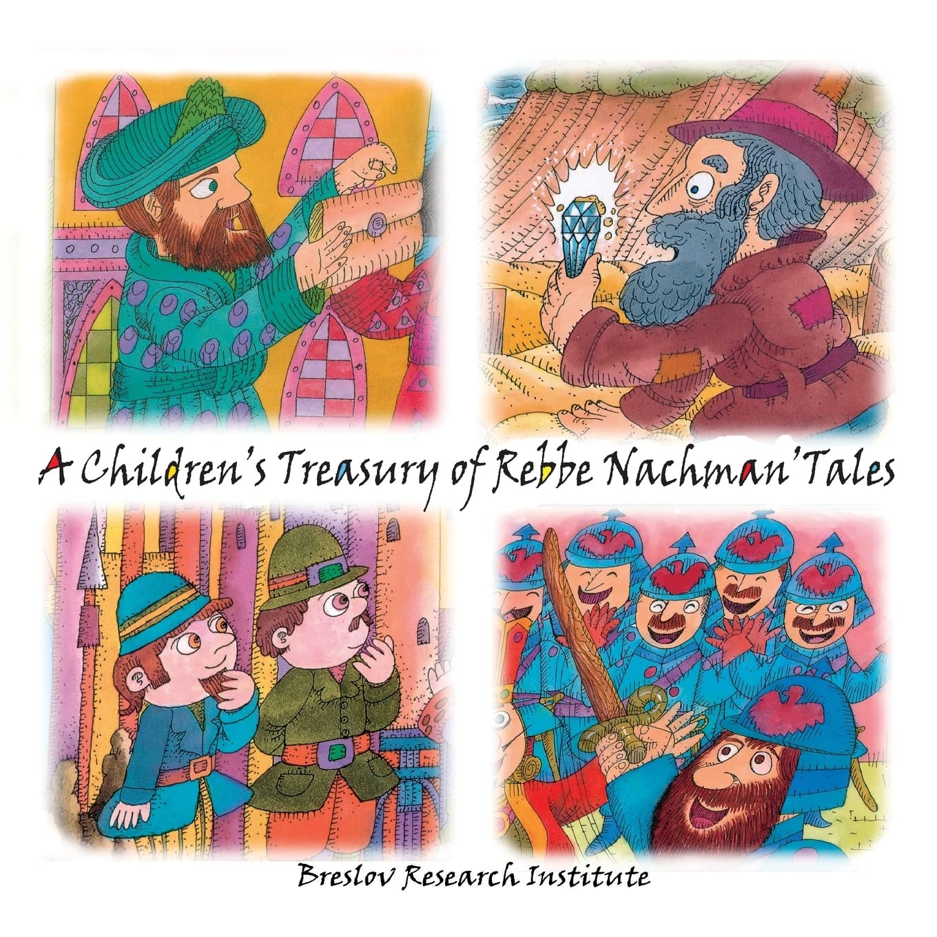 A Children's Treasury of Rebbe Nachman's Tales: Volume 2