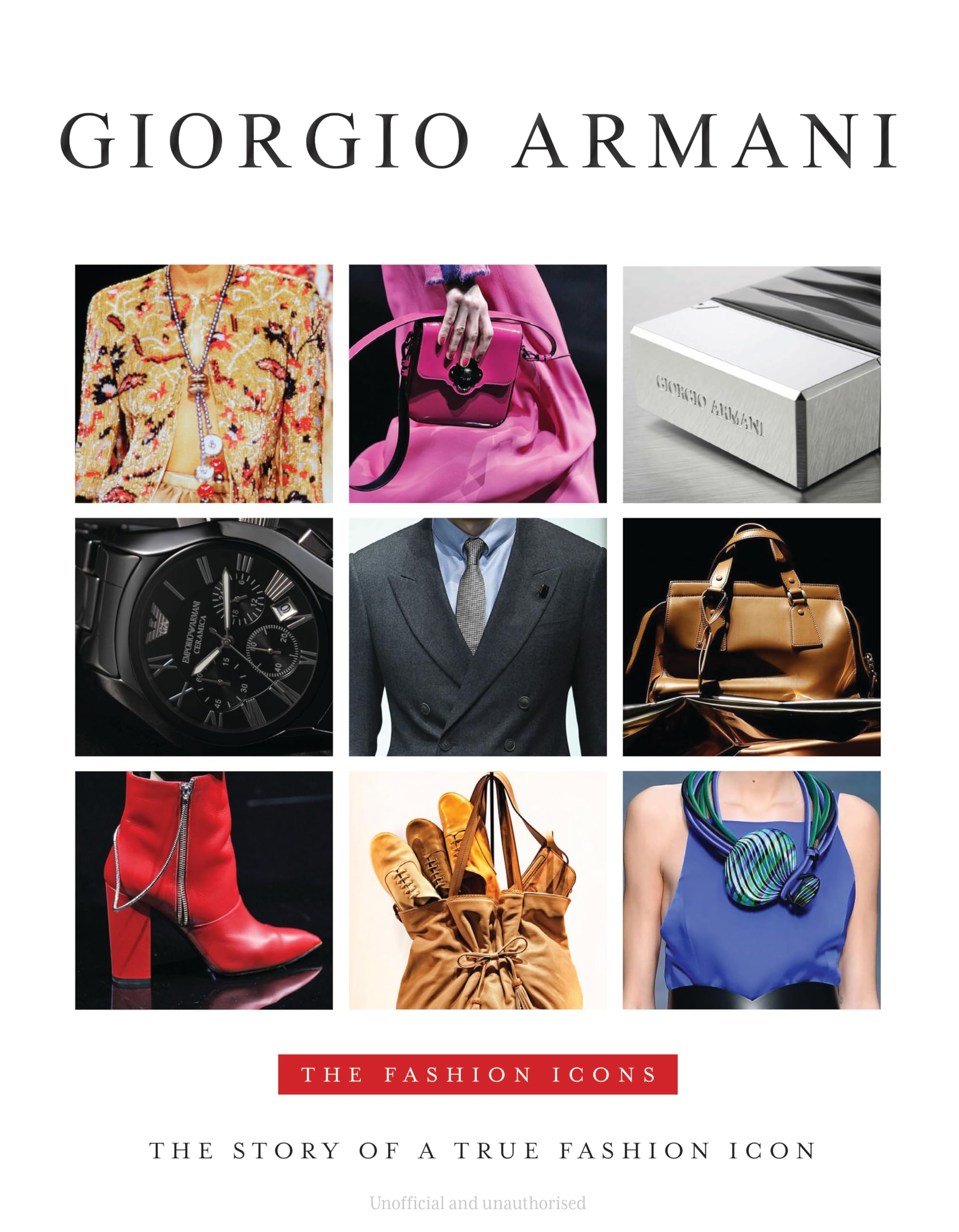 Georgio Armani - The Fashion Icons: 9: Amazon.co.uk: Alison James