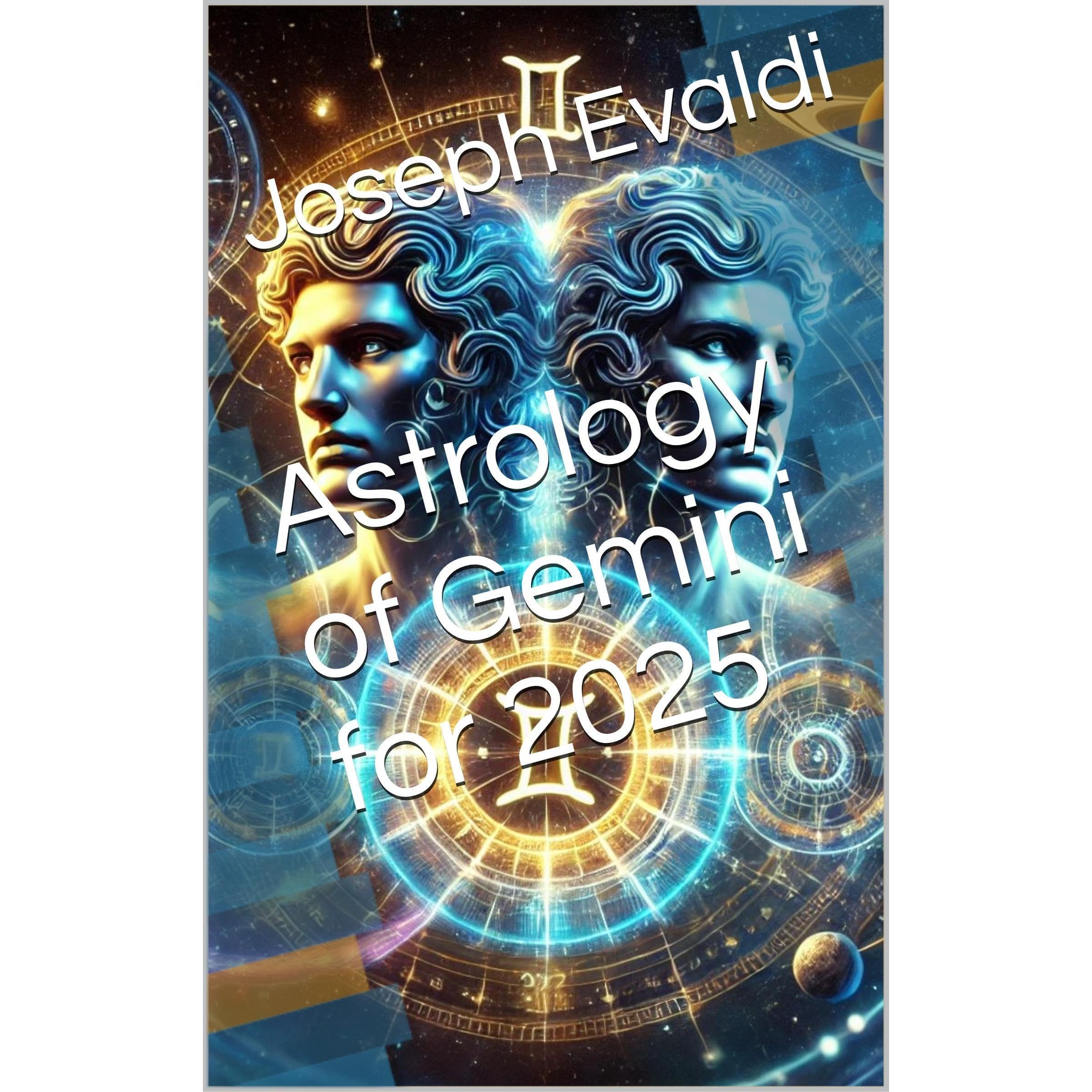 Astrology of Gemini for 2025