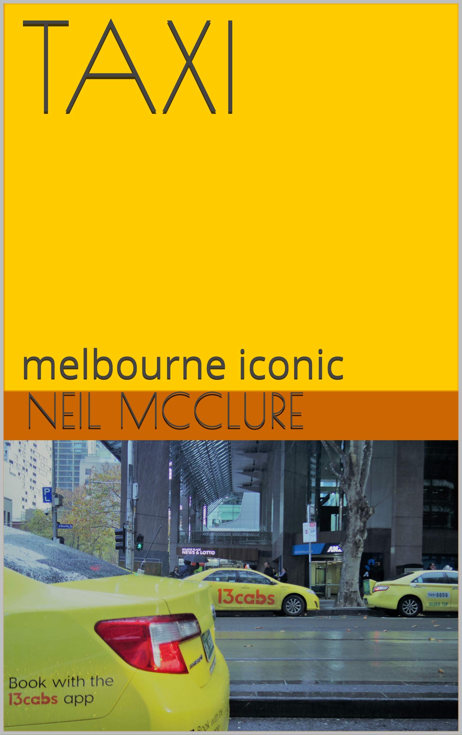 TAXI melbourne iconic guide culturel en anglais pour comprendre Melbourne