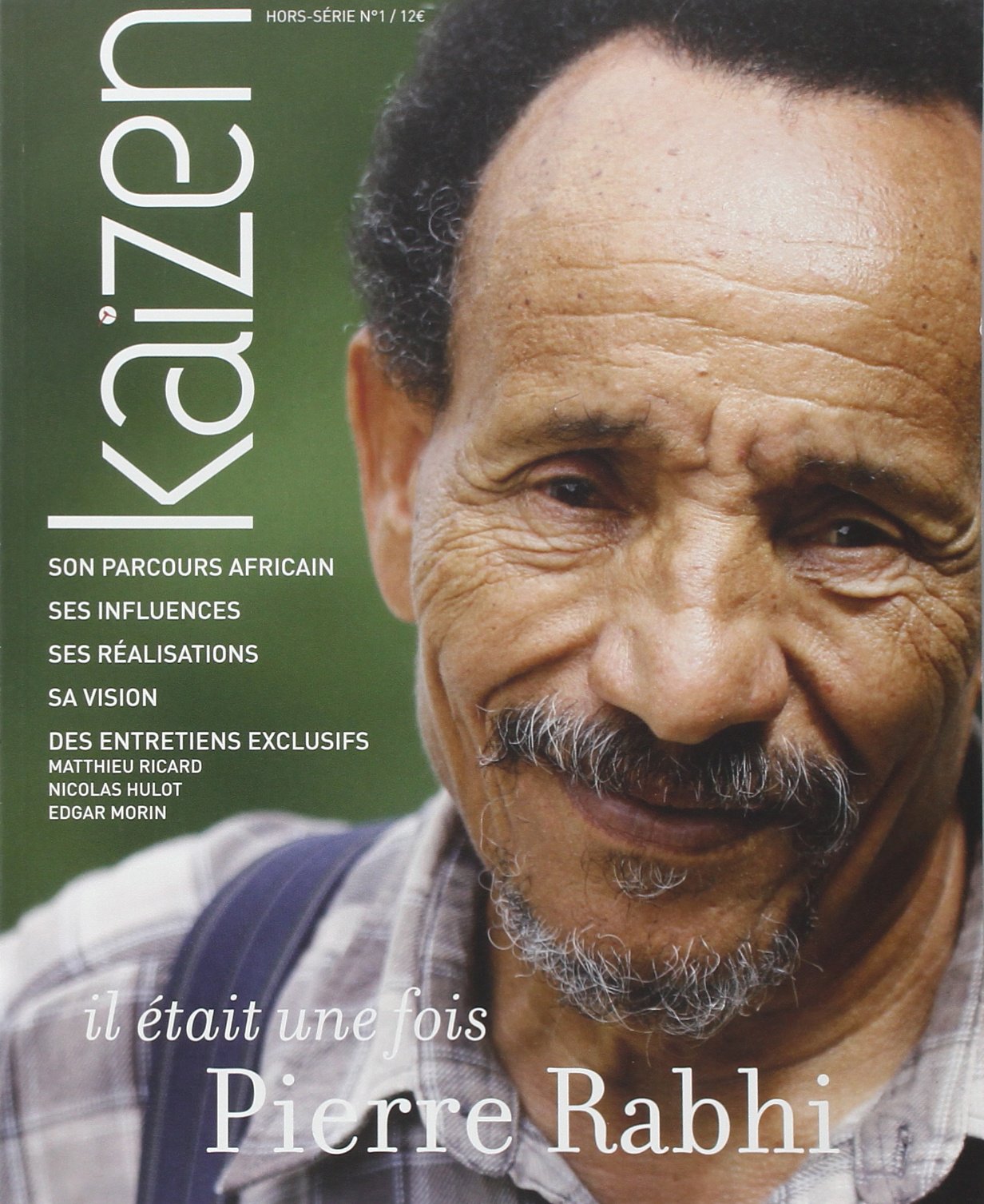 Kaizen Hors Serie N 1 : Il Etait une Fois Pierre Rabhi : Collectif:  Amazon.it: Libri