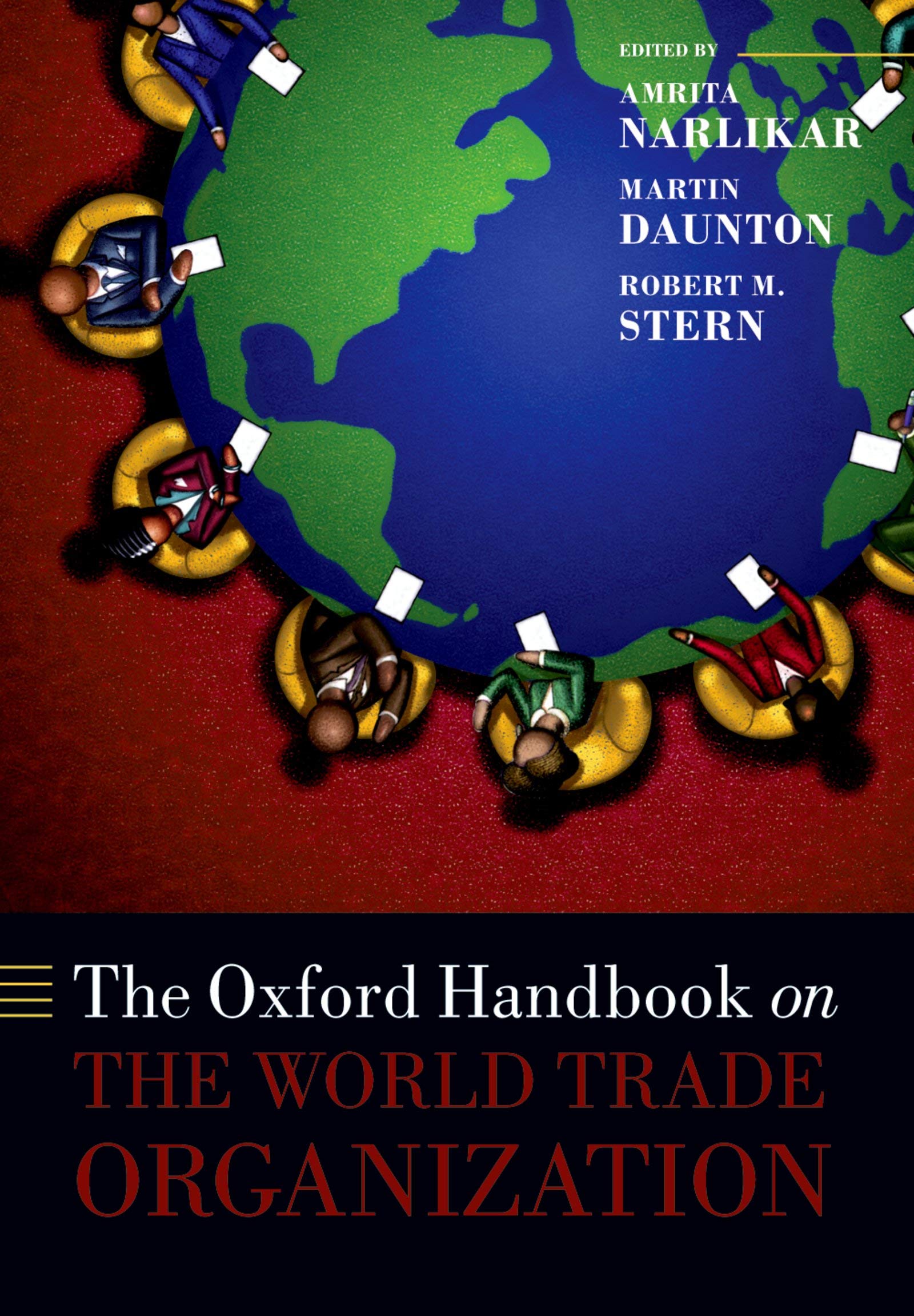 The Oxford Handbook on The World Trade Organization (Oxford Handbooks) (English Edition)