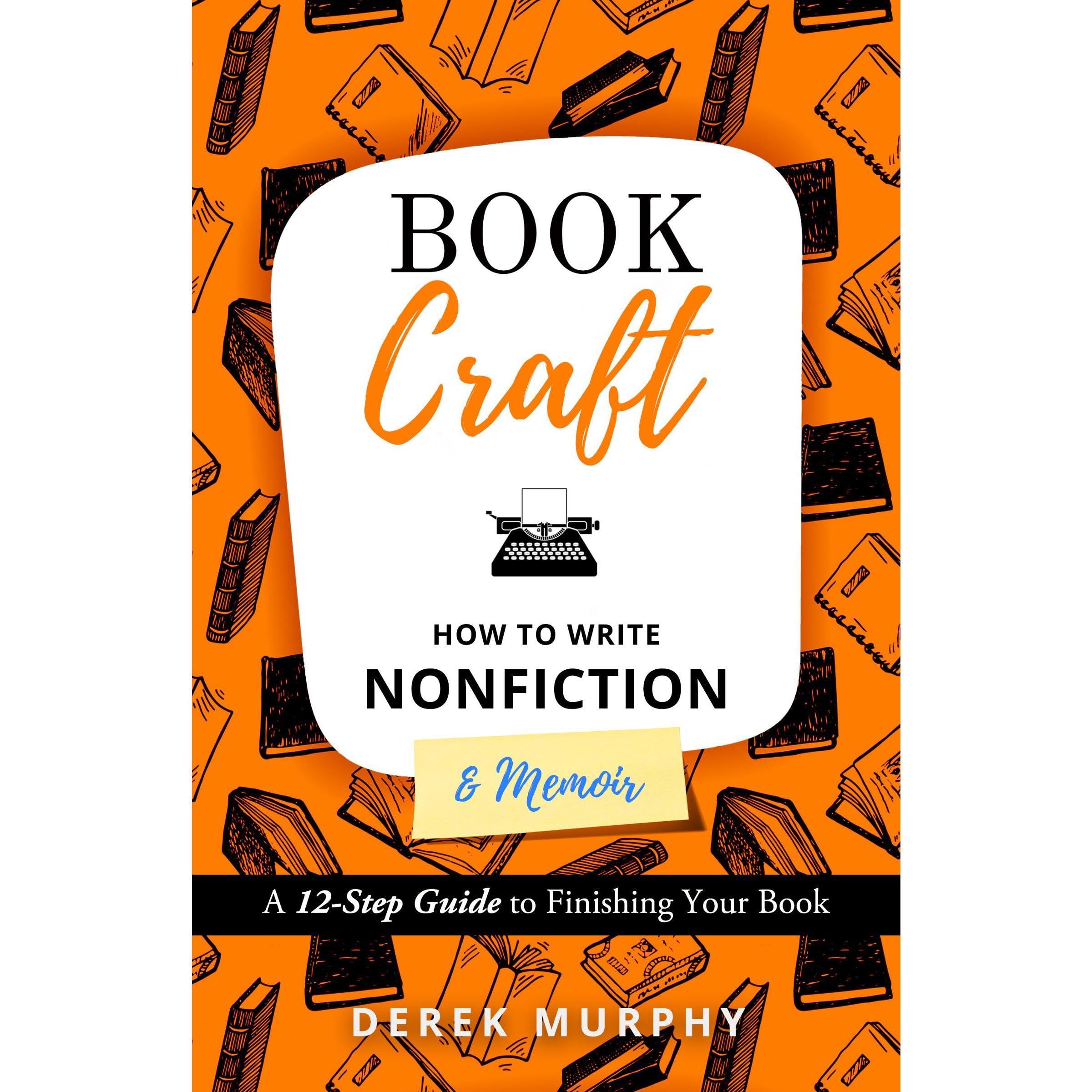 How to Write Nonfiction & Memoir (A BookCraft Guide)