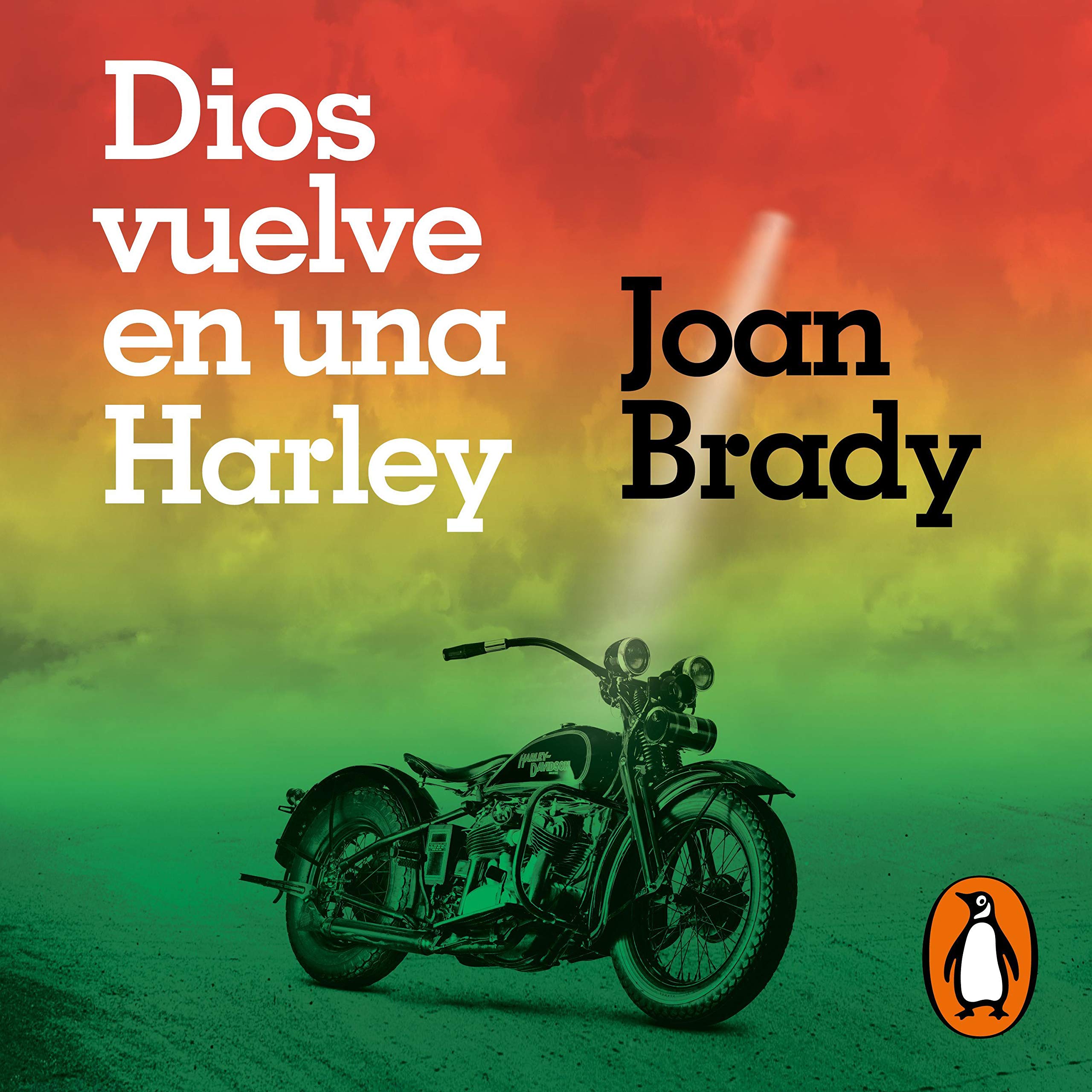Dios vuelve en una Harley [God on a Harley]