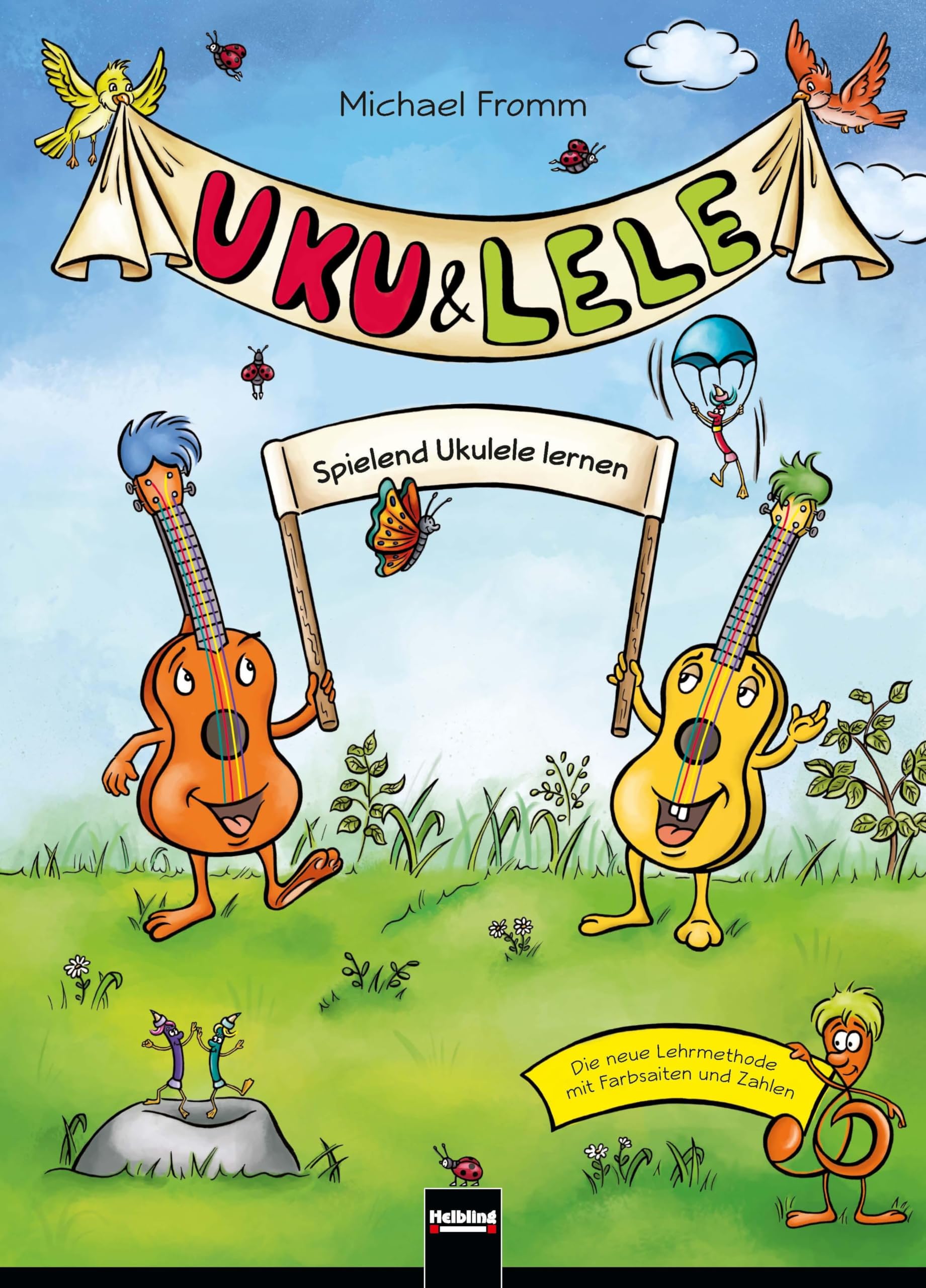 Uku & Lele: Spielend Ukulele lernen. Mit zusätzlichen Online-Videos