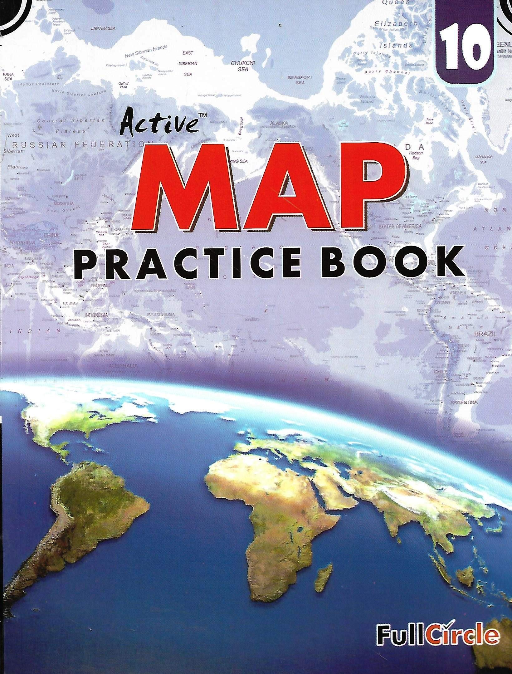 SHARDA PRESS, ACTIVE MAP PRACTICE BOOK CLASS- 10