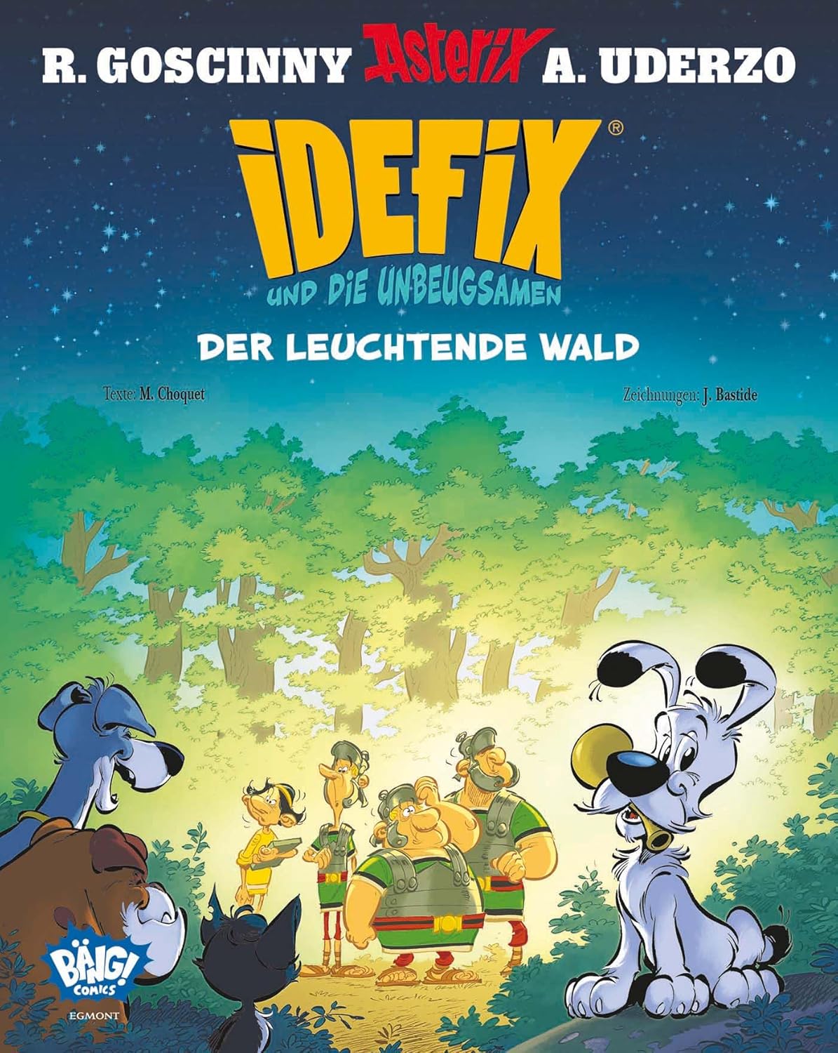 Idefix und die Unbeugsamen 06 Der leuchtende Wald Goscinny, René