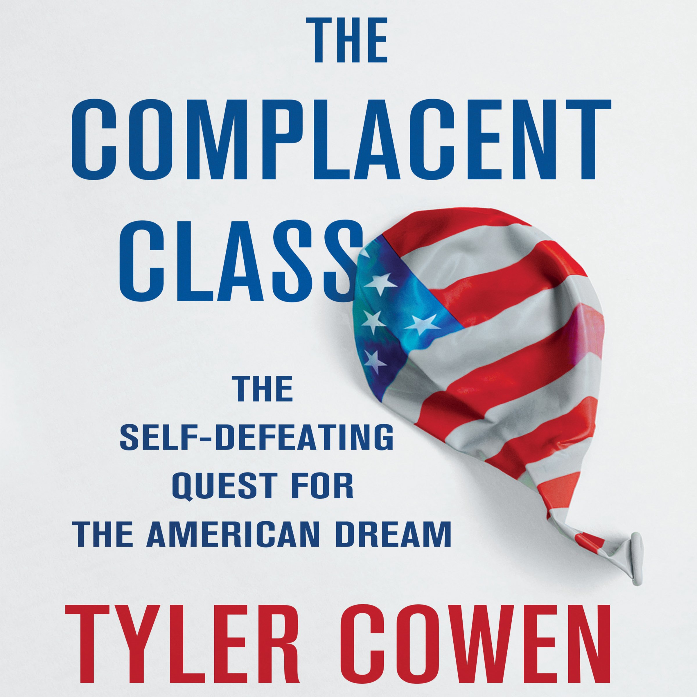 Cover art for The Complacent Class
