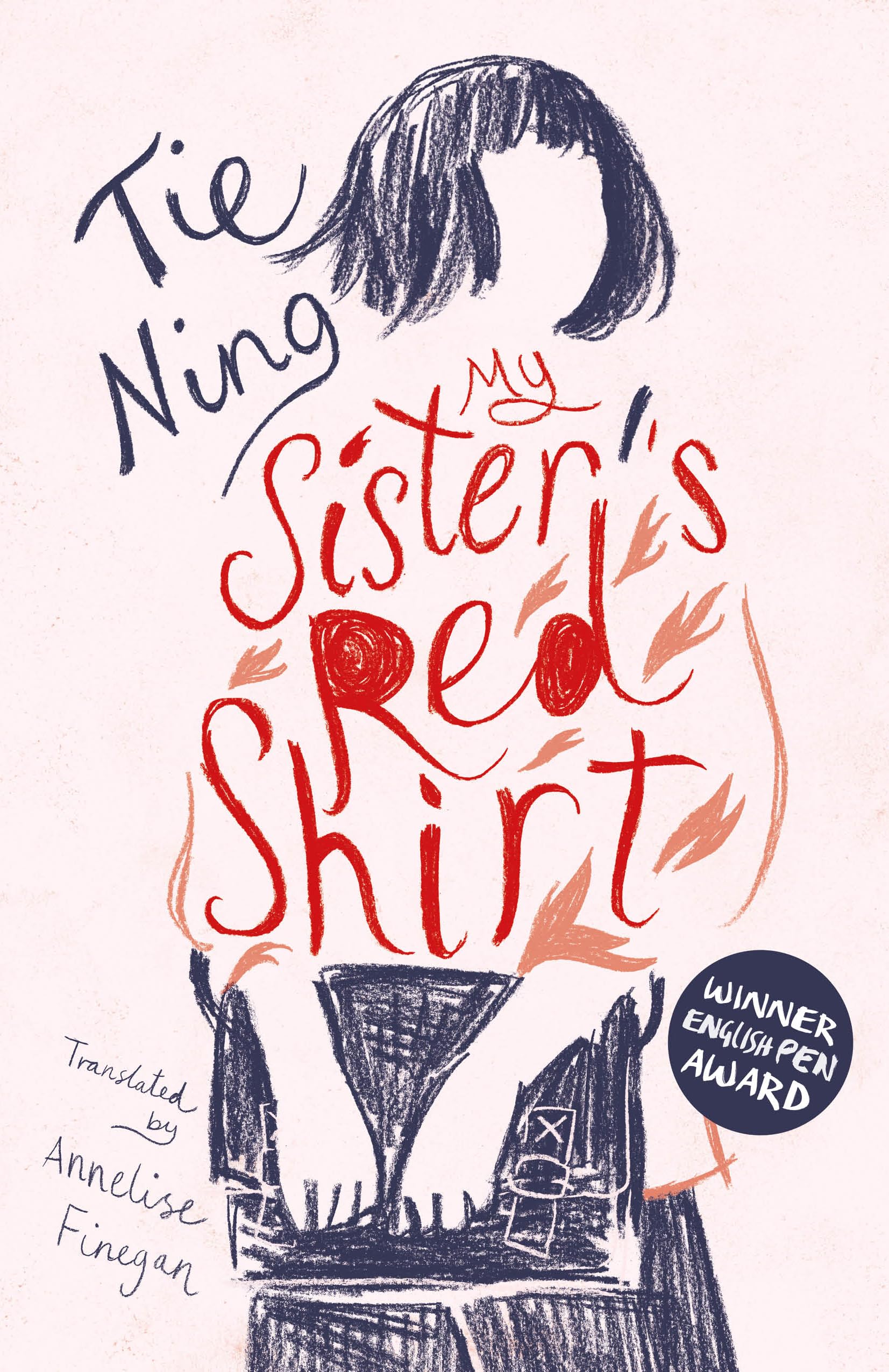 My Sisters Red Shirt by Tie Ning HARDBACK 9781838905903
