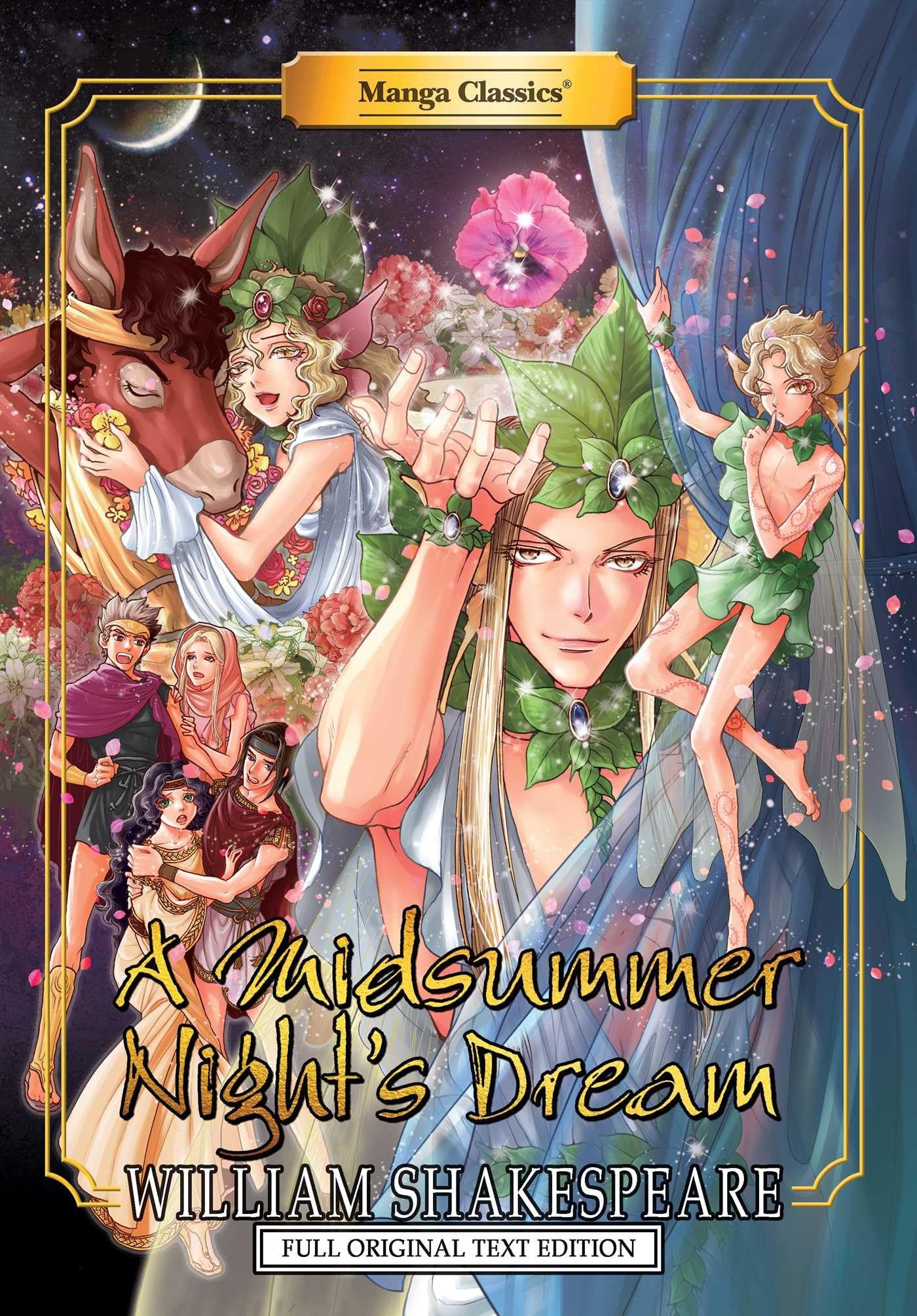 Manga Classics: A Midsummer Nights Dream - Full Original Text Edition (Paperback) (15) (Manga Classics: Paperback)