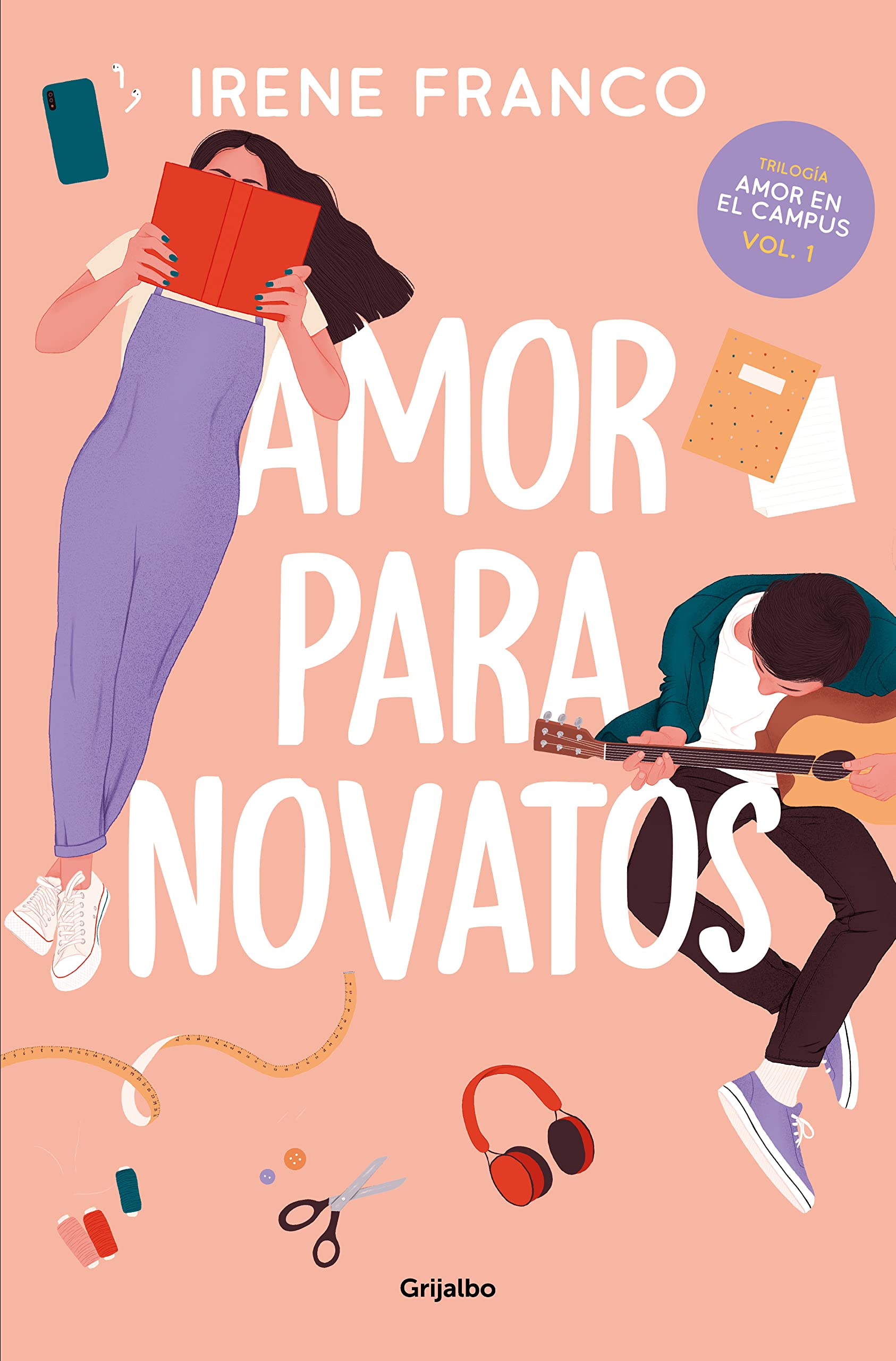 Amor para novatos (Amor en el campus 1) (Spanish Edition)