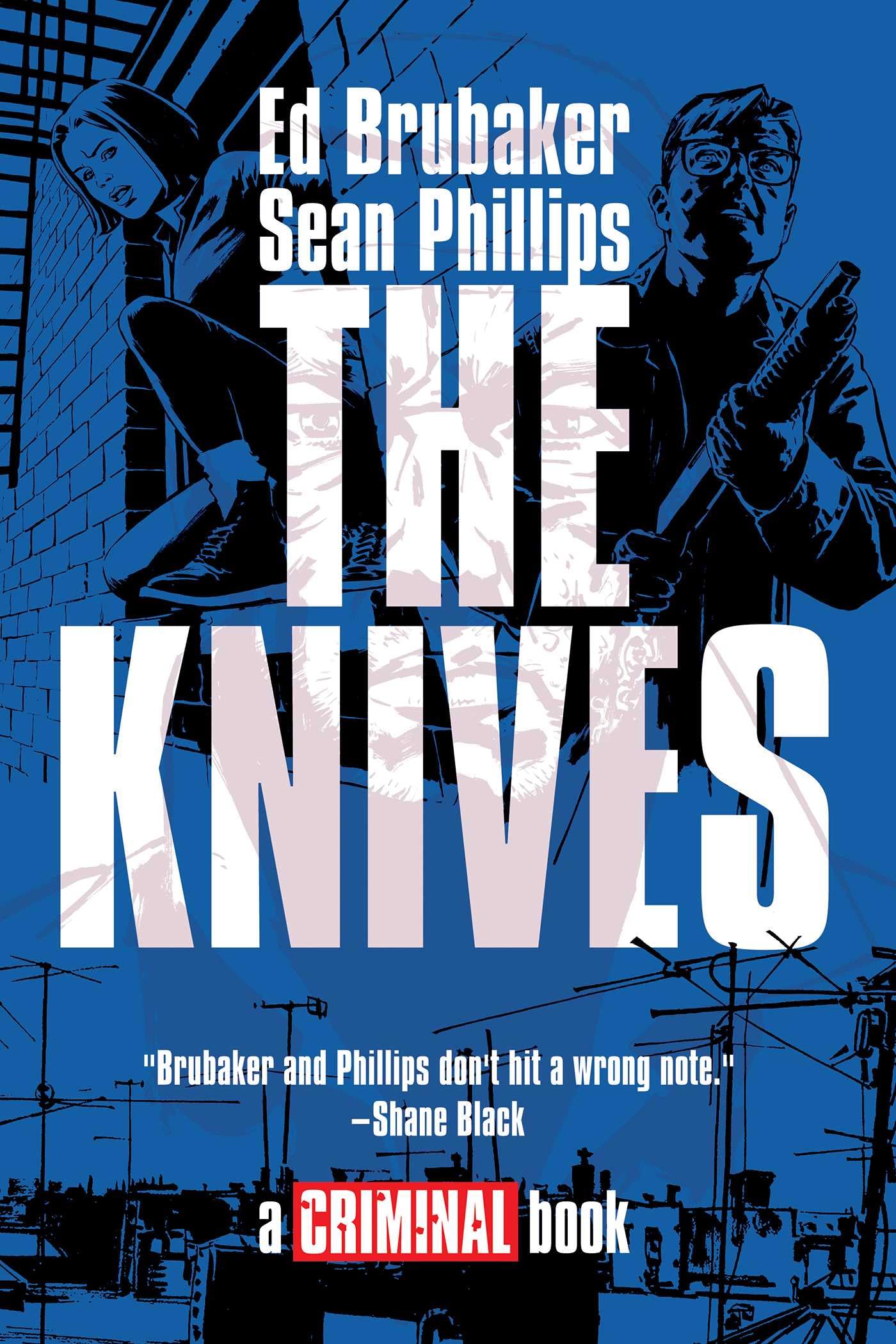 The Knives: A Criminal Book by Ed Brubaker, Sean Phillips - 9781534355590
